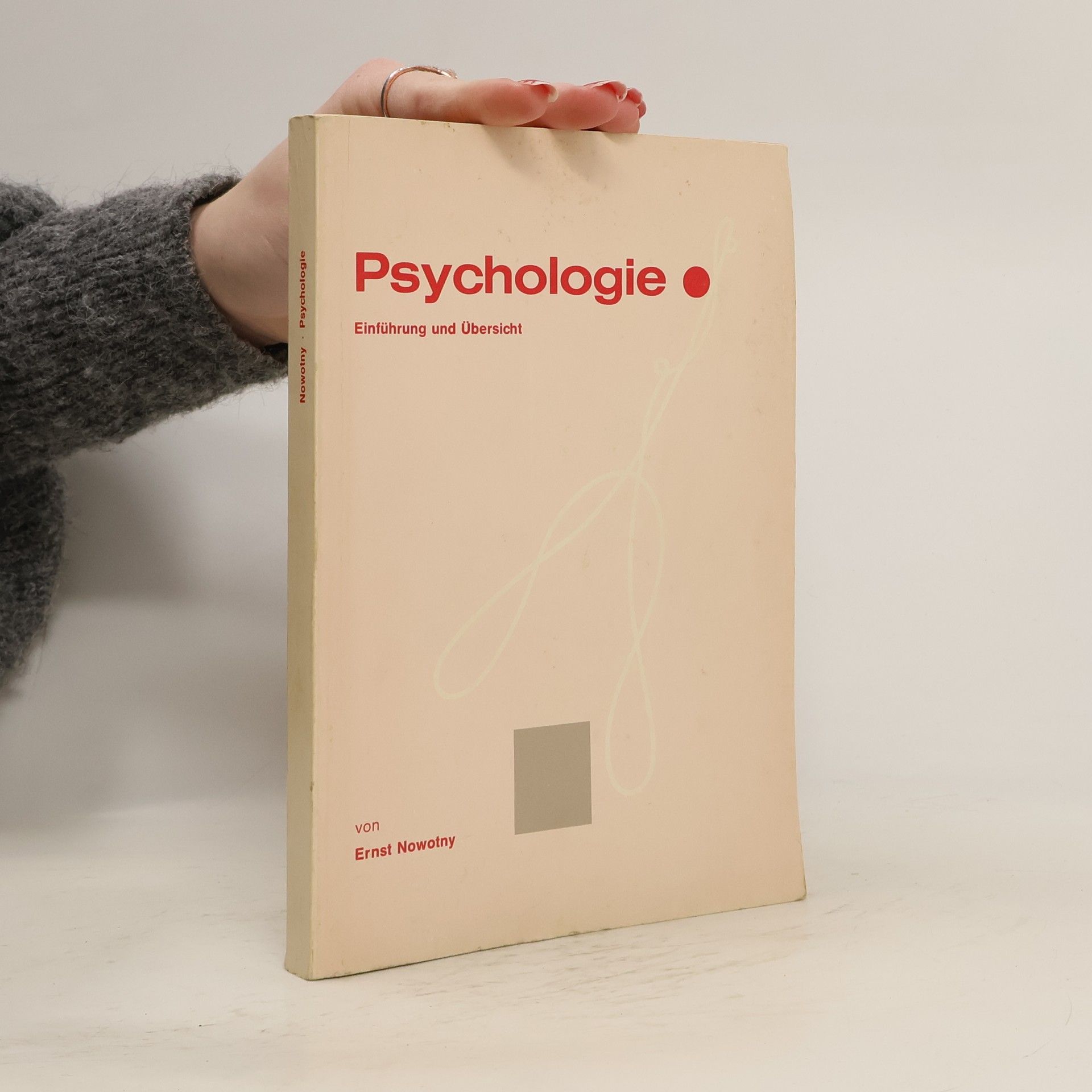 Ernst Nowotny Psychologie