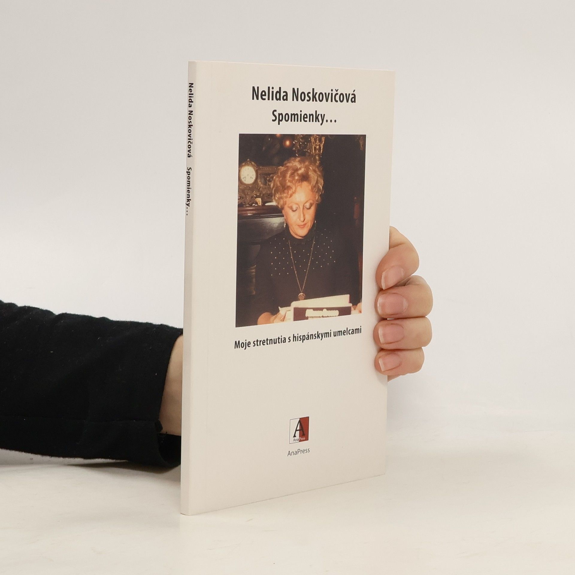 Nelida Noskovičová Spomienky