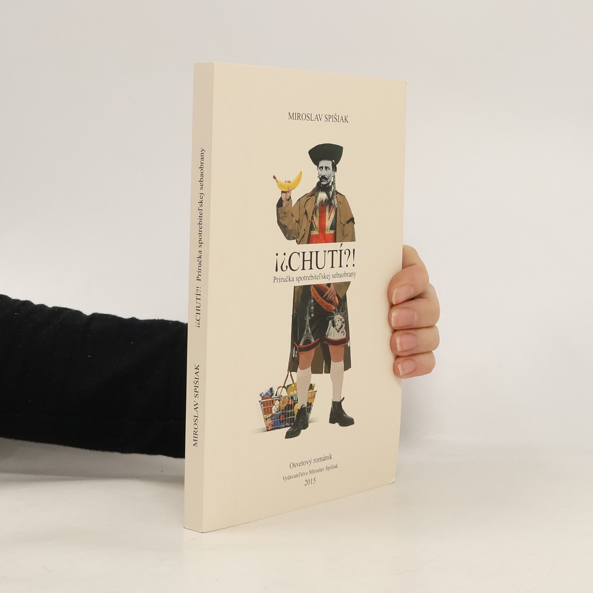 Chutí?! - Príručka spotrebiteľskej sebaobrany