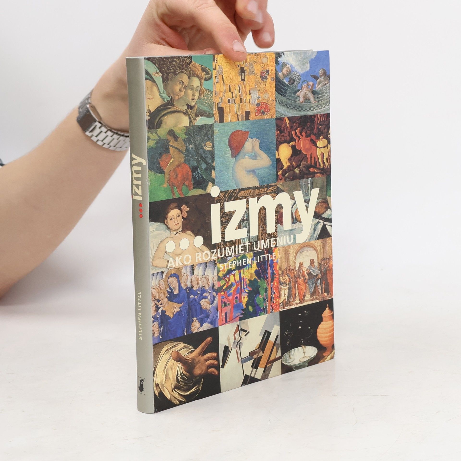 Stephen Little ... izmy - ako rozumieť umeniu