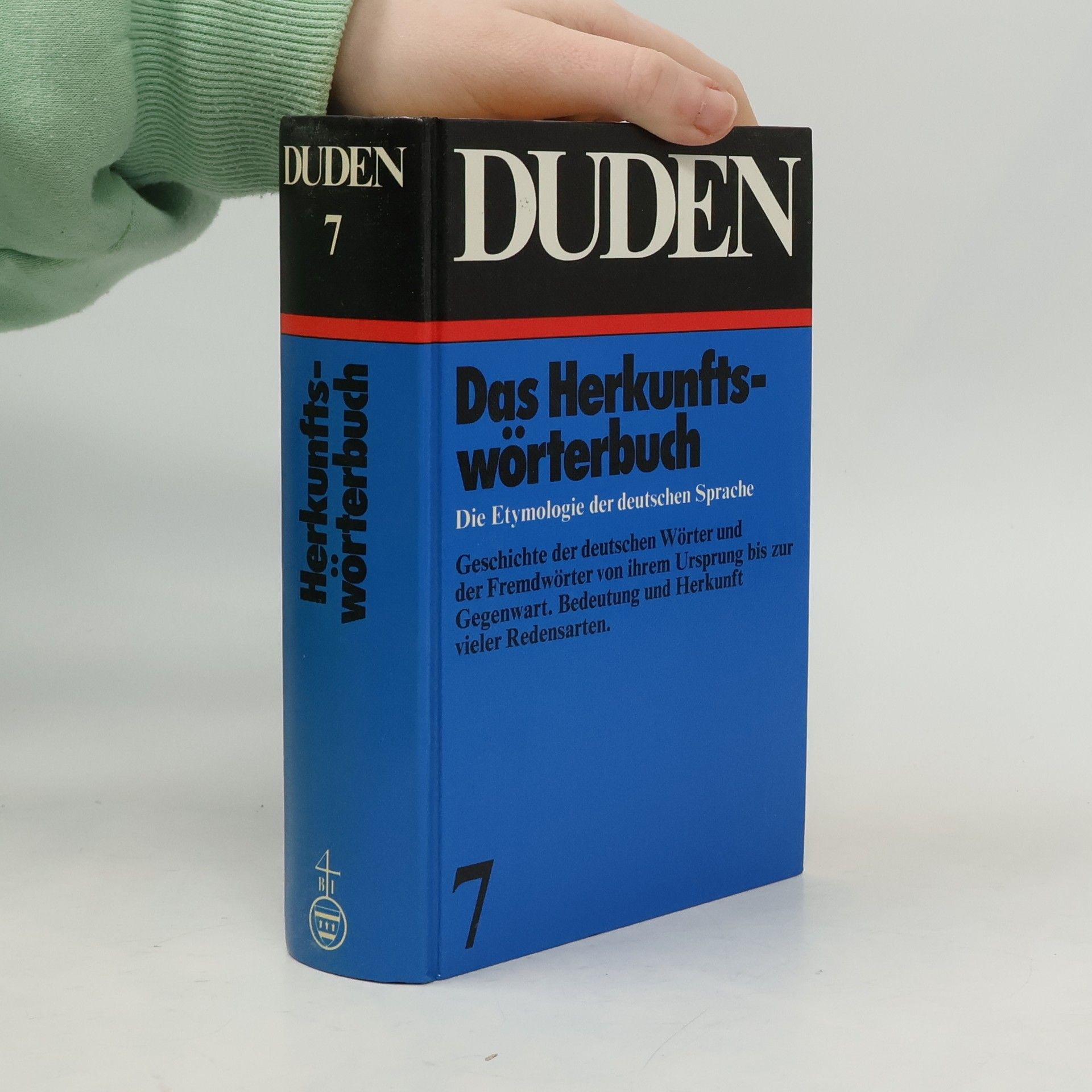 Günther Drosdowski Duden. Band 7, Etymologie : Herkunftswörterbuch der deutschen Sprache
