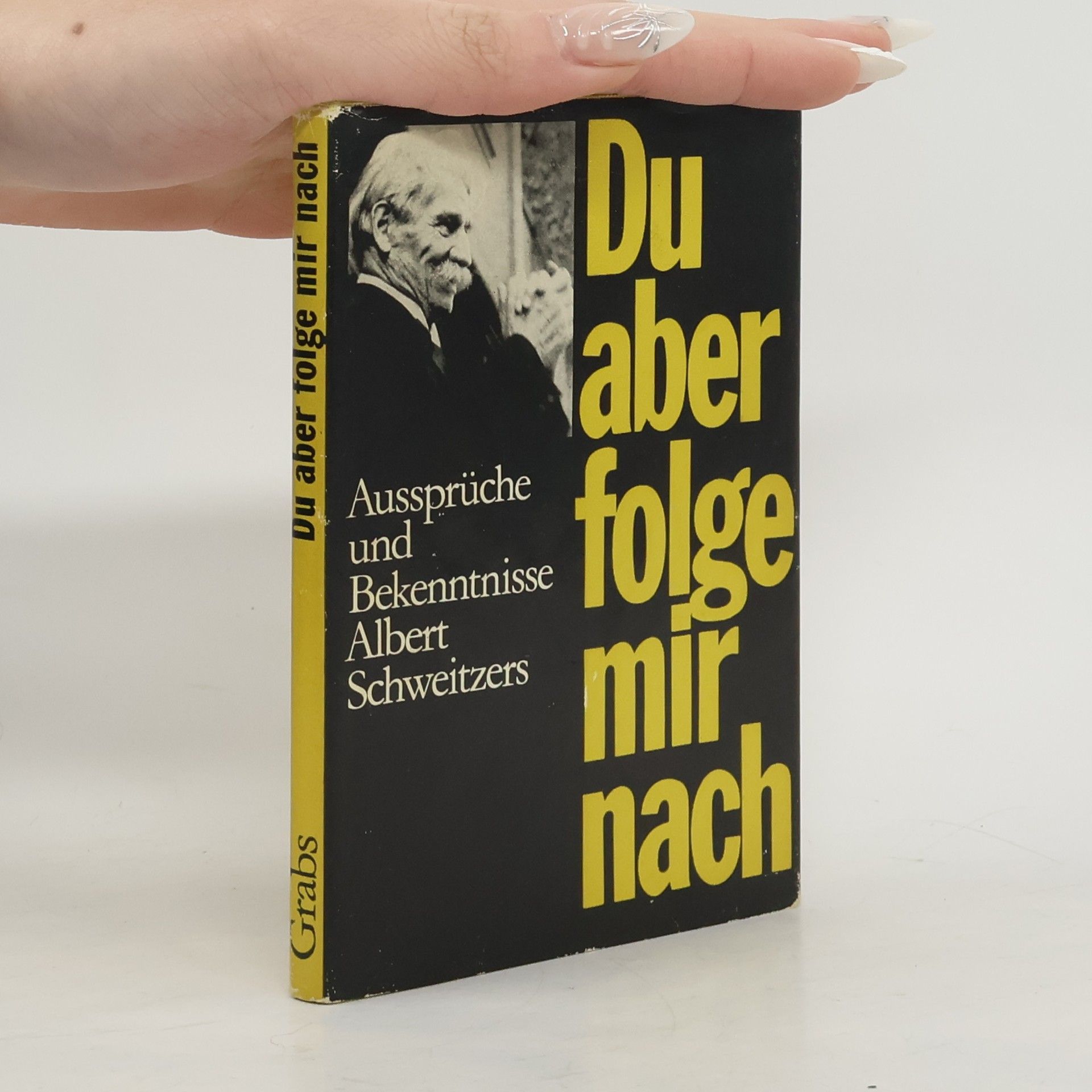 Du aber folge mir nach