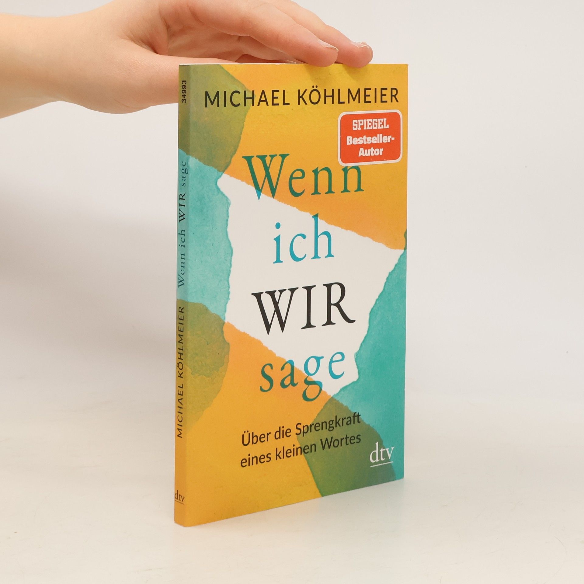 Michael Köhlmeier Wenn ich wir sage
