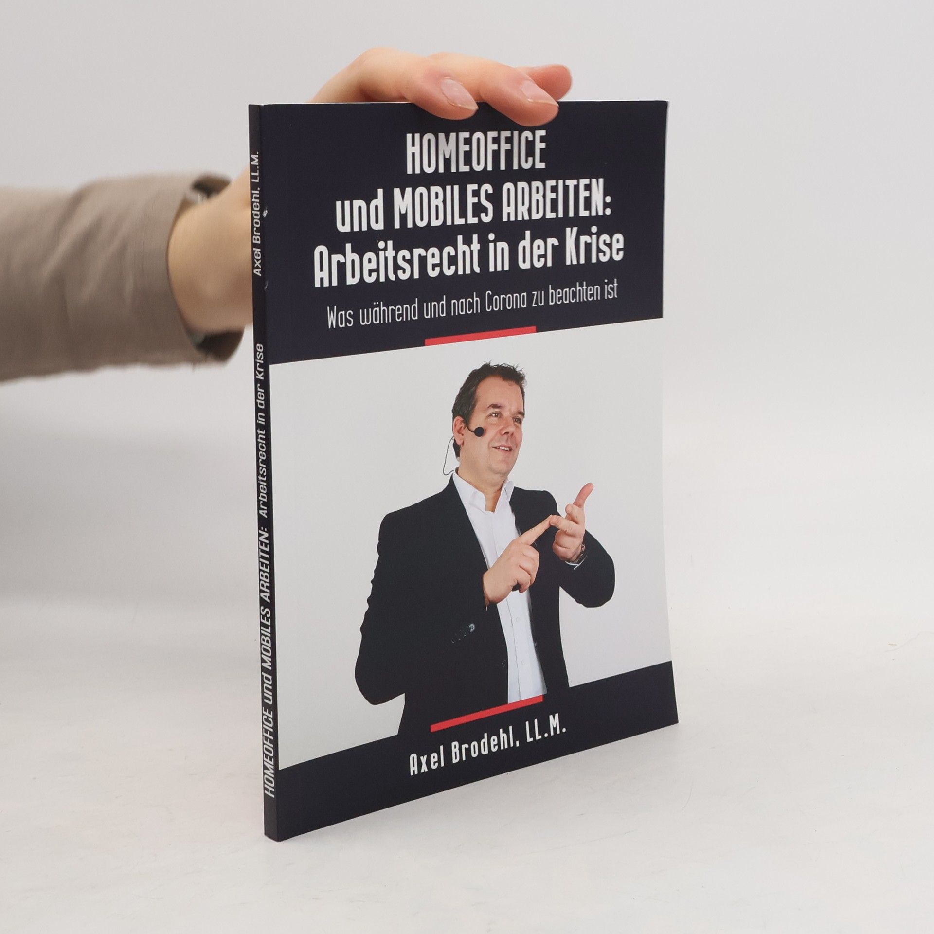 Homeoffice und mobiles Arbeiten: Arbeitsrecht in der Krise