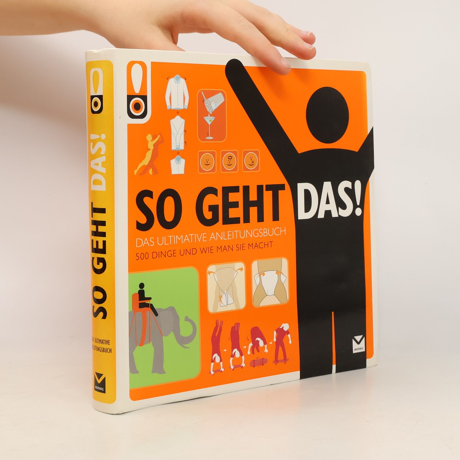 Derek Fagerstrom So geht das! 500 Dinge und wie man sie macht