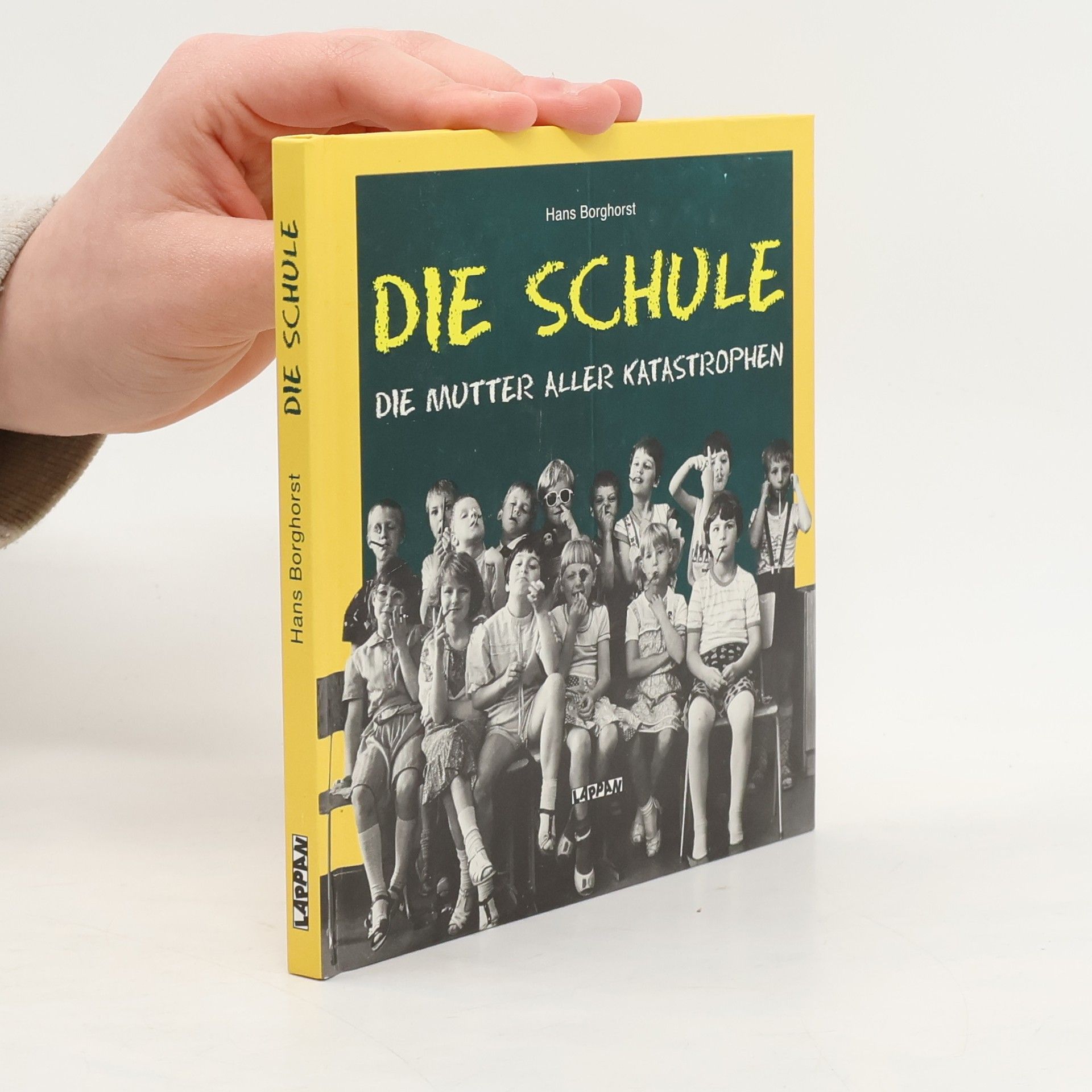 Die Schule - Die Mutter aller Katastrophen