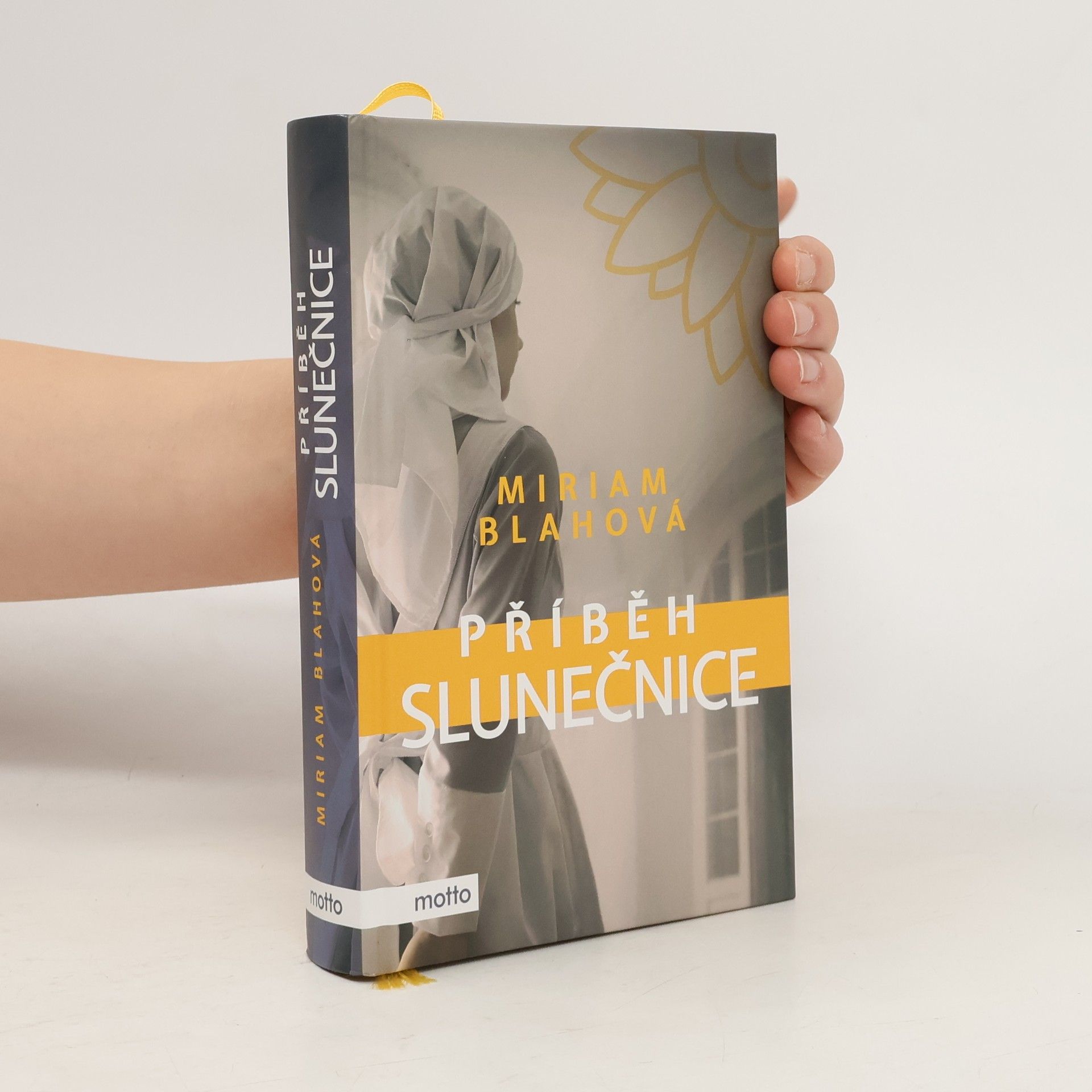 Miriam Blahová Příběh slunečnice