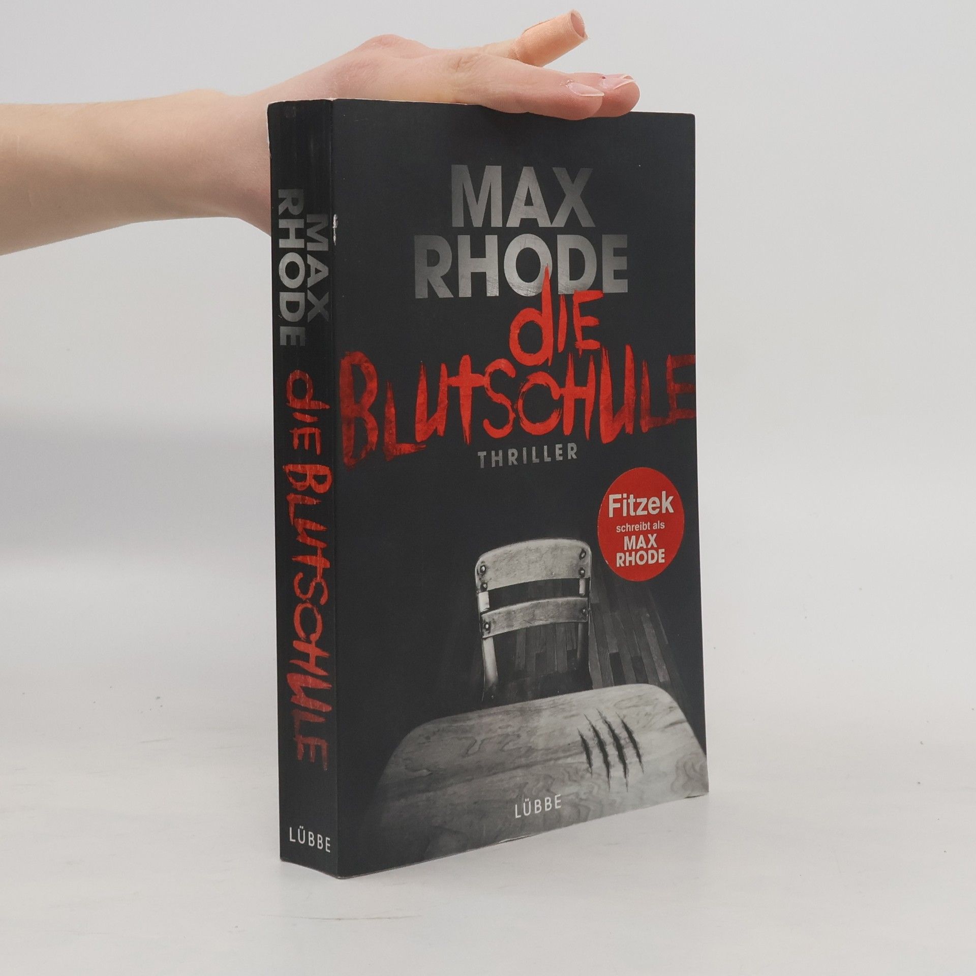 Max Rhode Die Blutschule