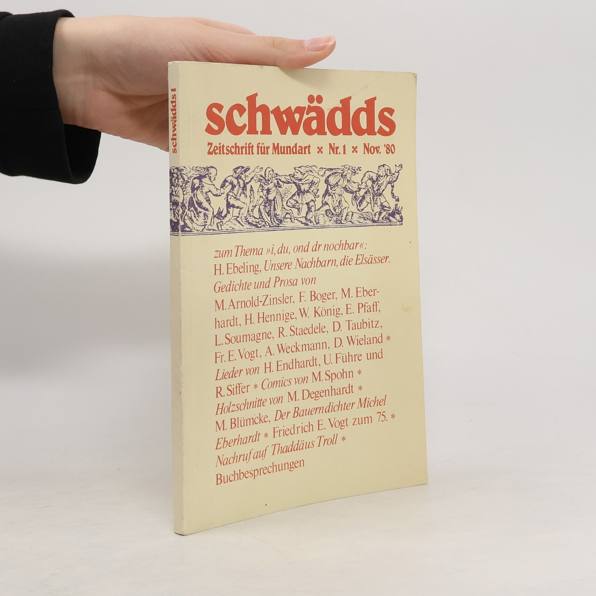 Kolektív autorov Schwädds. Zeitschrift für Mundart 1/80