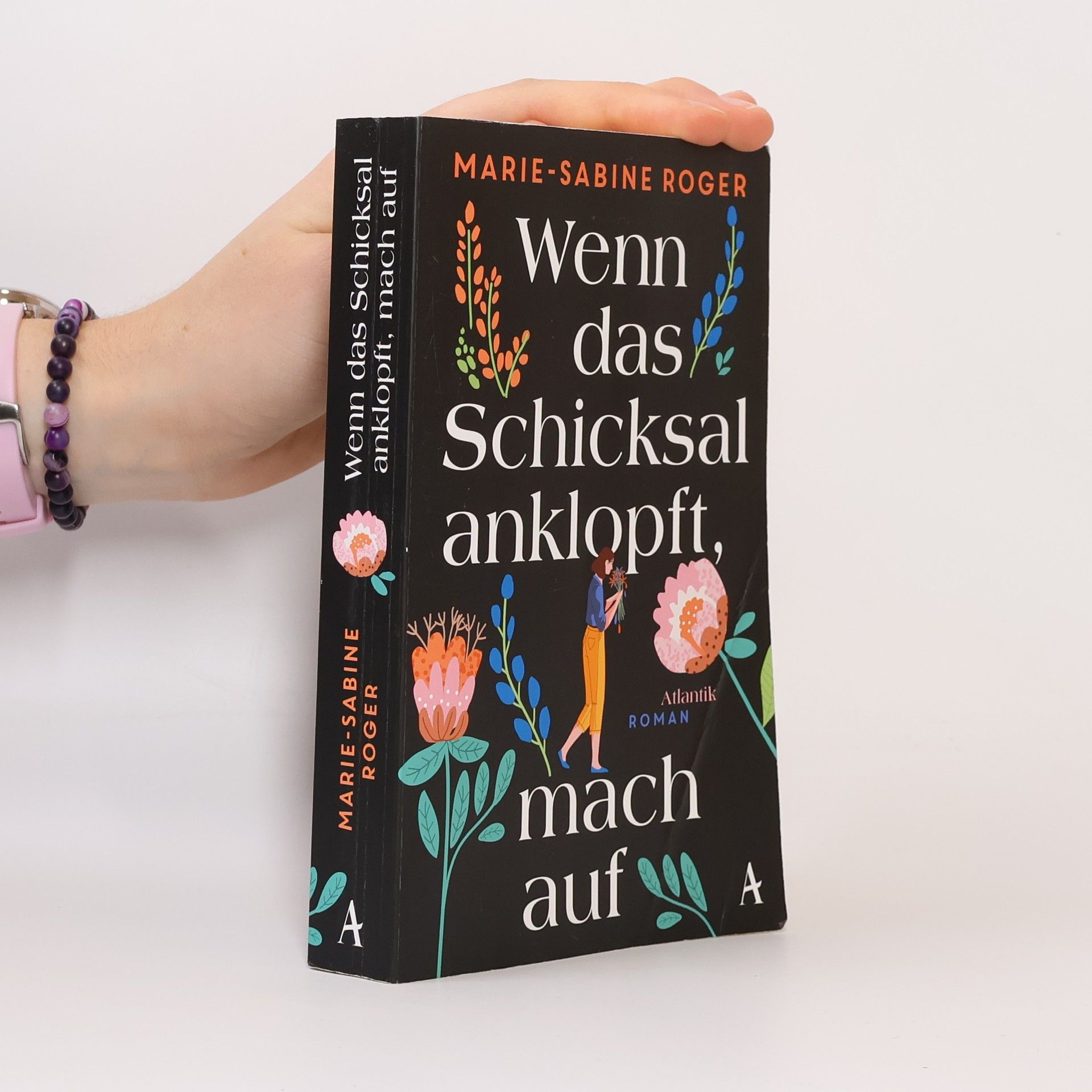 Marie-Sabine Roger Wenn das Schicksal anklopft, mach auf