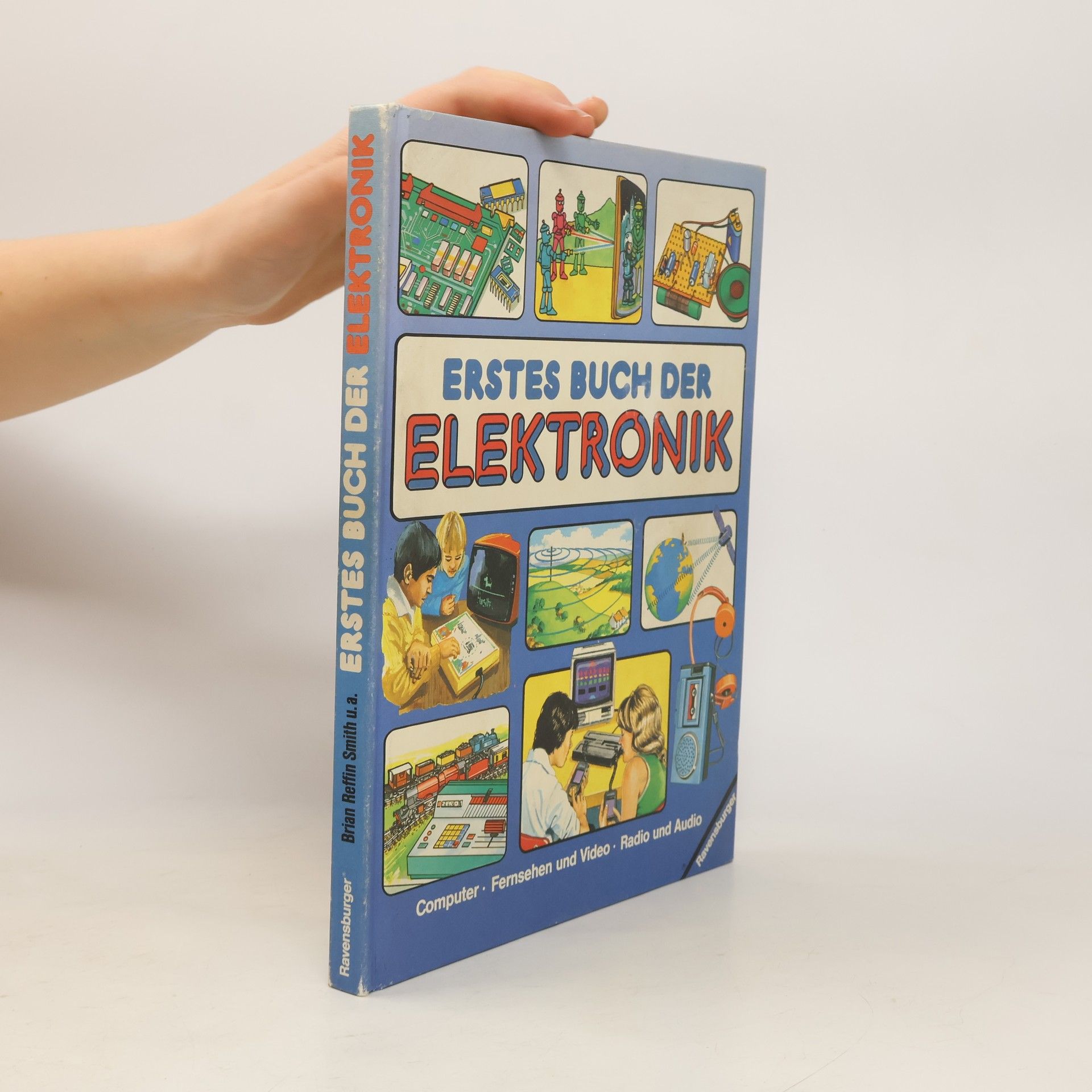 Brian Reffin Smith Erstes Buch der Elektronik