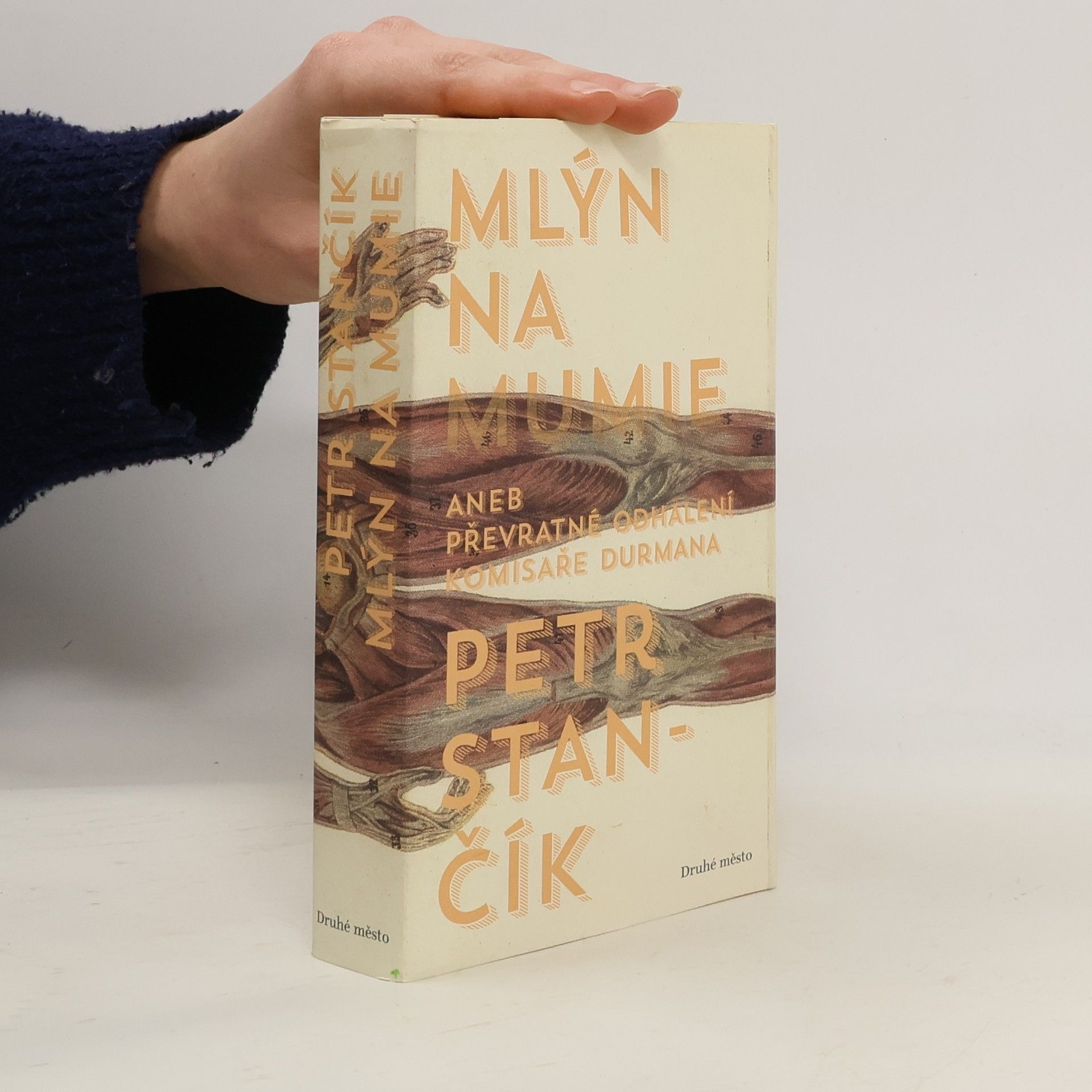 Petr Stančík Mlýn na mumie