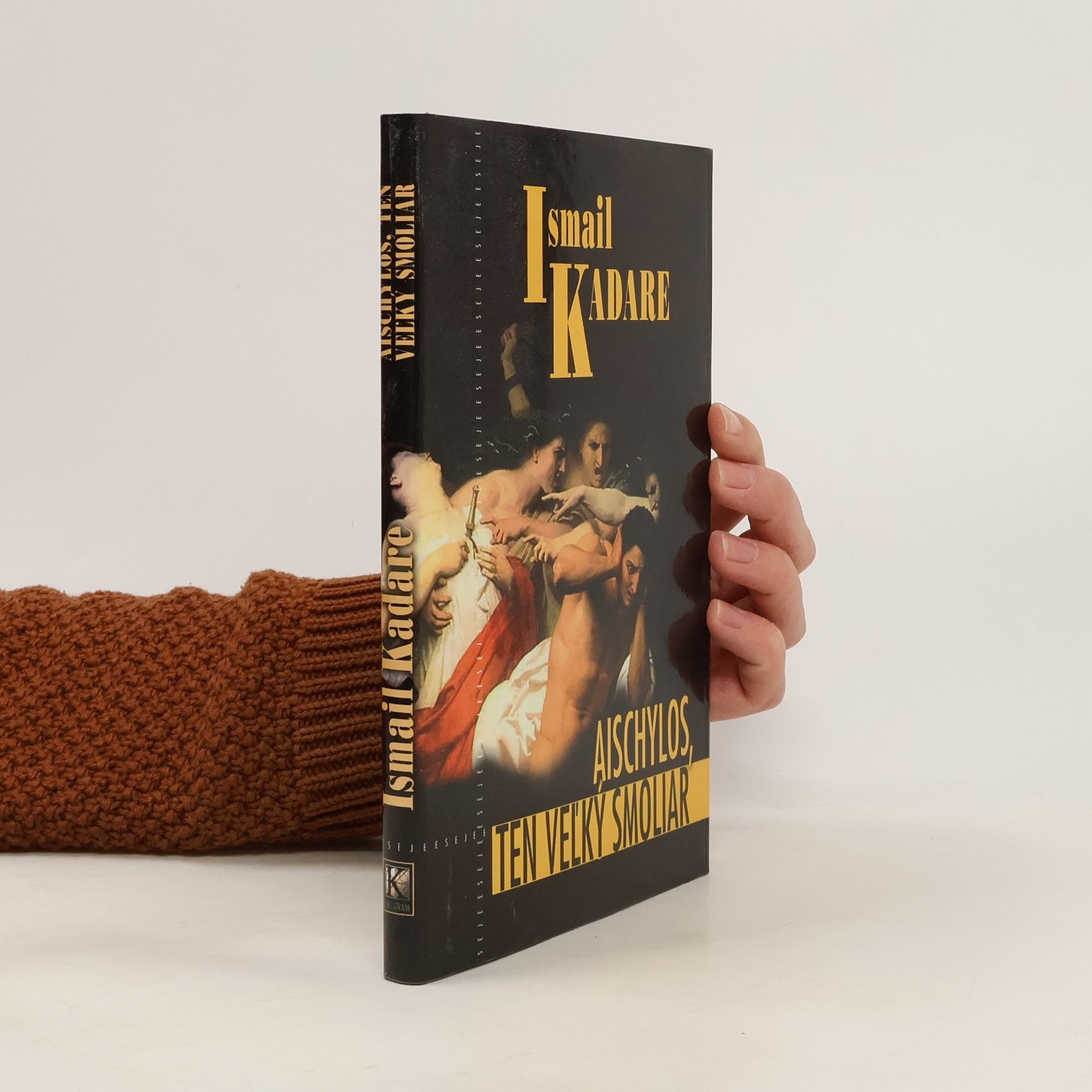 Ismail Kadare Aischylos, ten veľký smoliar