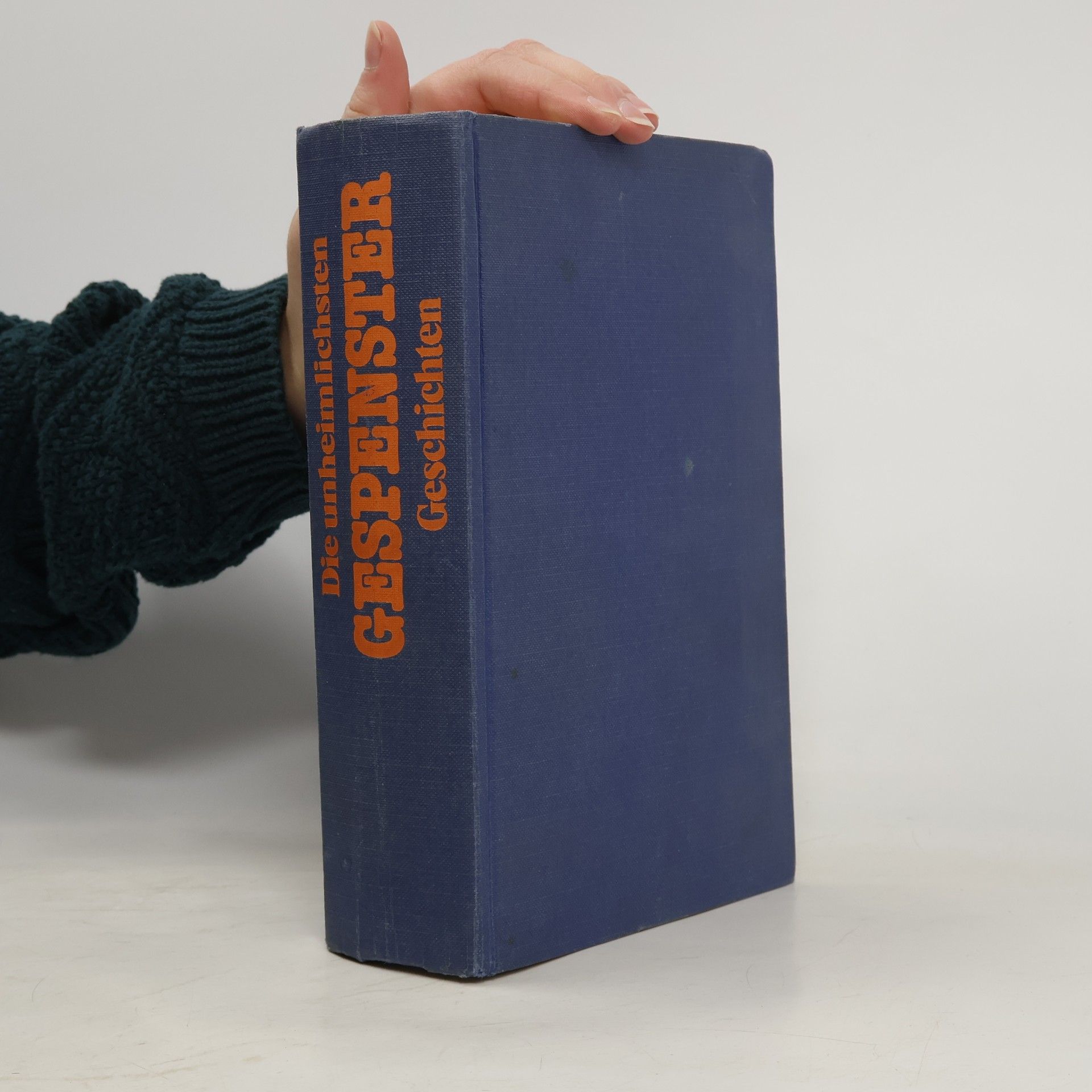 Autores varios Die unheimlichsten Gespenster Geschichten