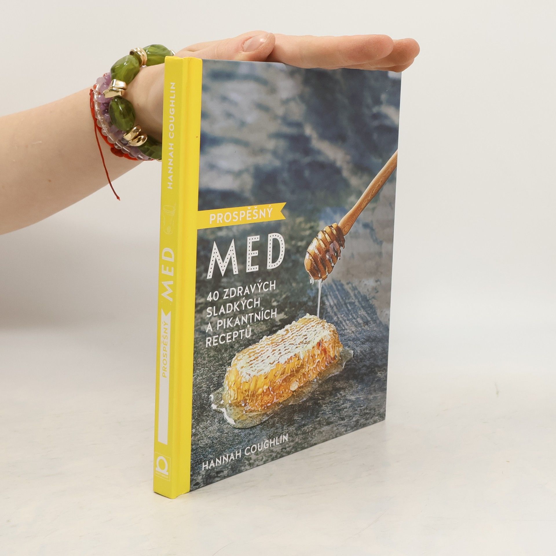 Hannah Coughlin Prospěšný med. 40 zdravých sladkých a pikantních receptů