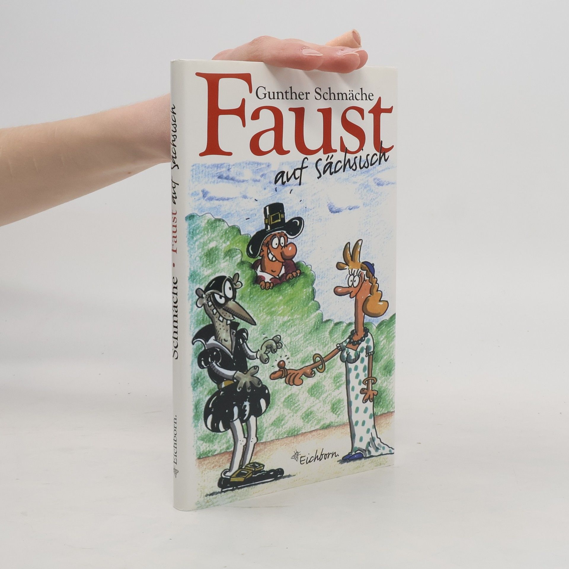 Faust auf Sächsisch