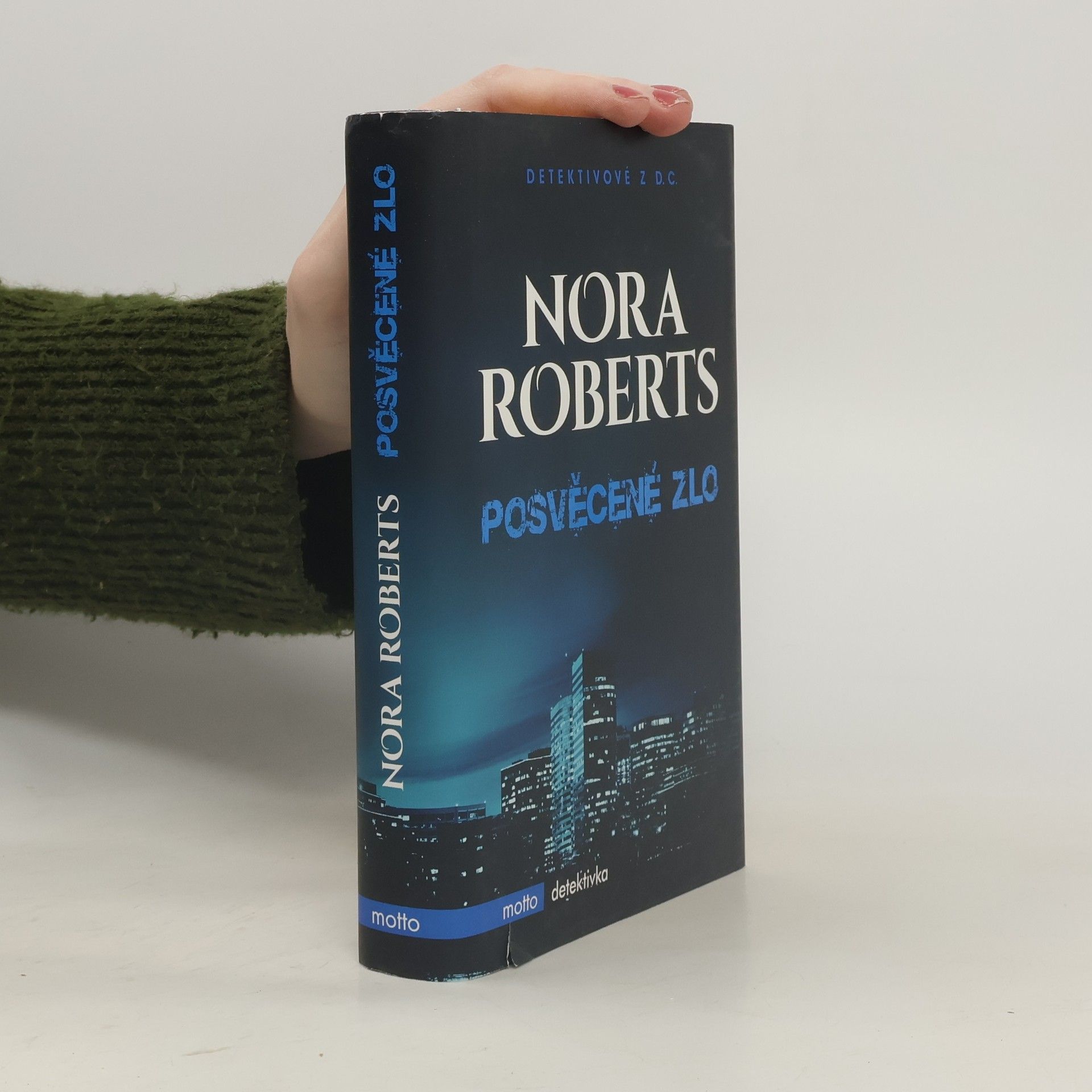 Nora Roberts Posvěcené zlo