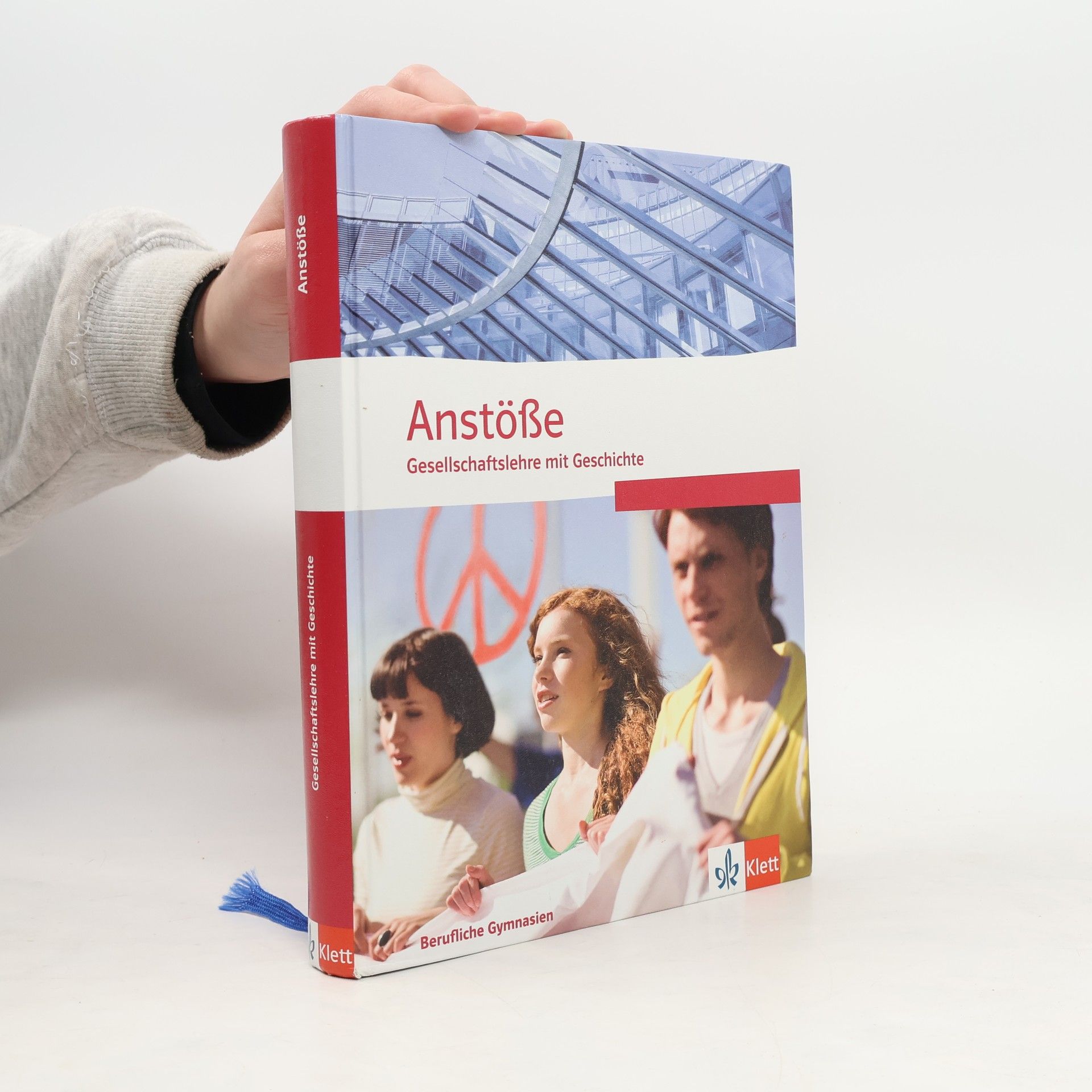 KLETT Anstöße Gesellschaftslehre mit Geschichte