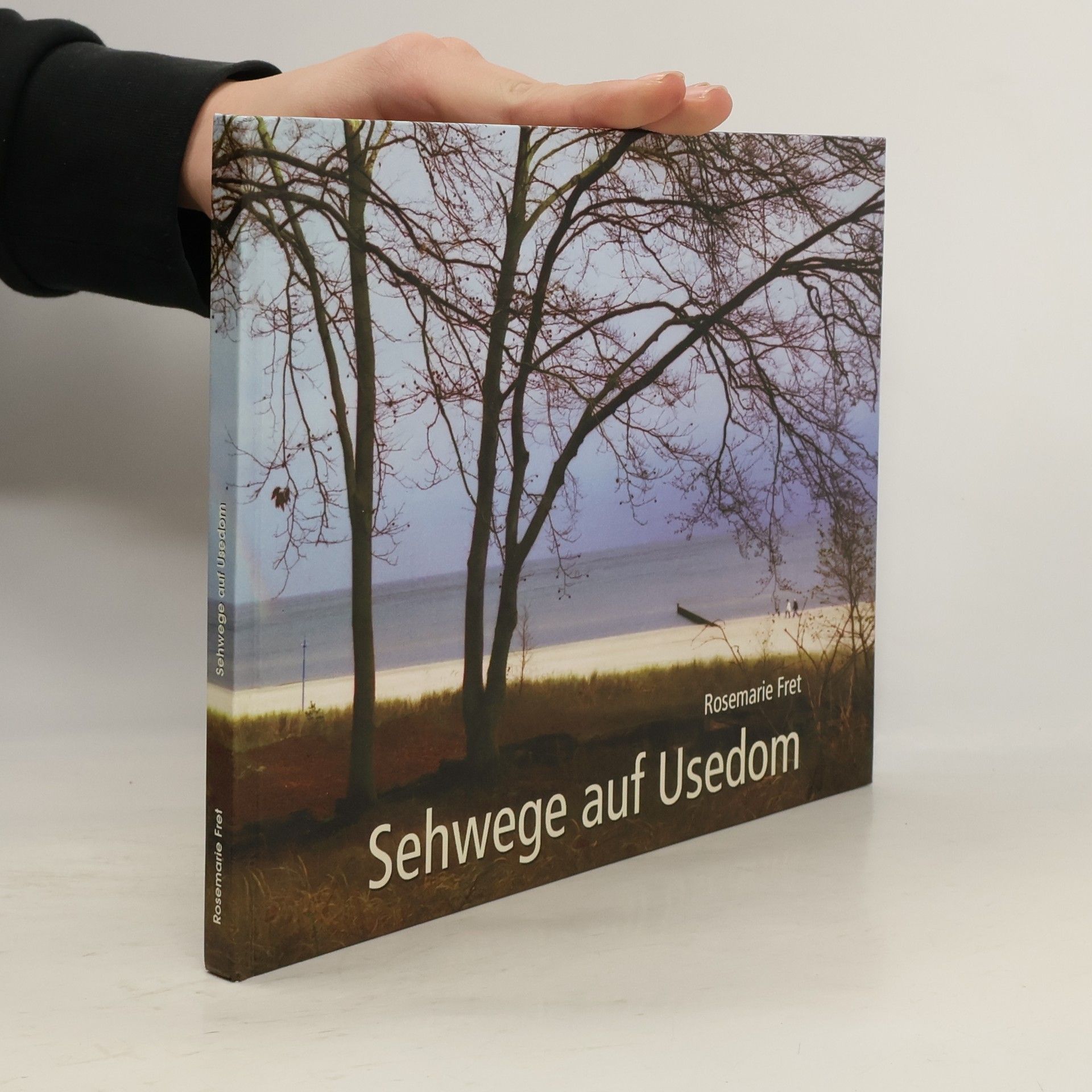 Rosemarie Fret Sehwege auf Usedom