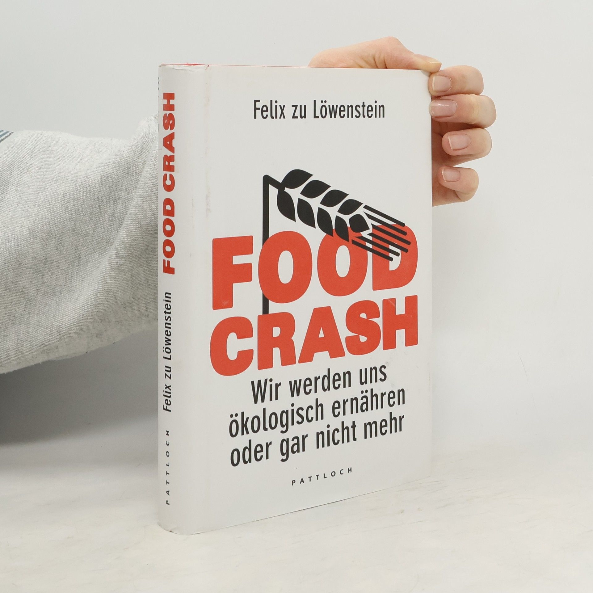 Felix zu Löwenstein Food crash