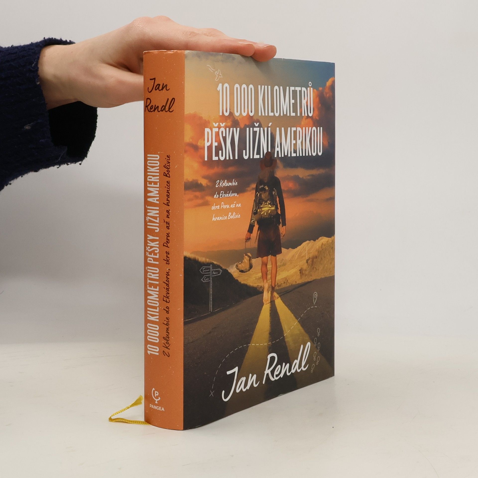 Jan Rendl 10 000 kilometrů pěšky Jižní Amerikou. Z Kolumbie do Ekvádoru, skrz Peru až na hranice Bolívie