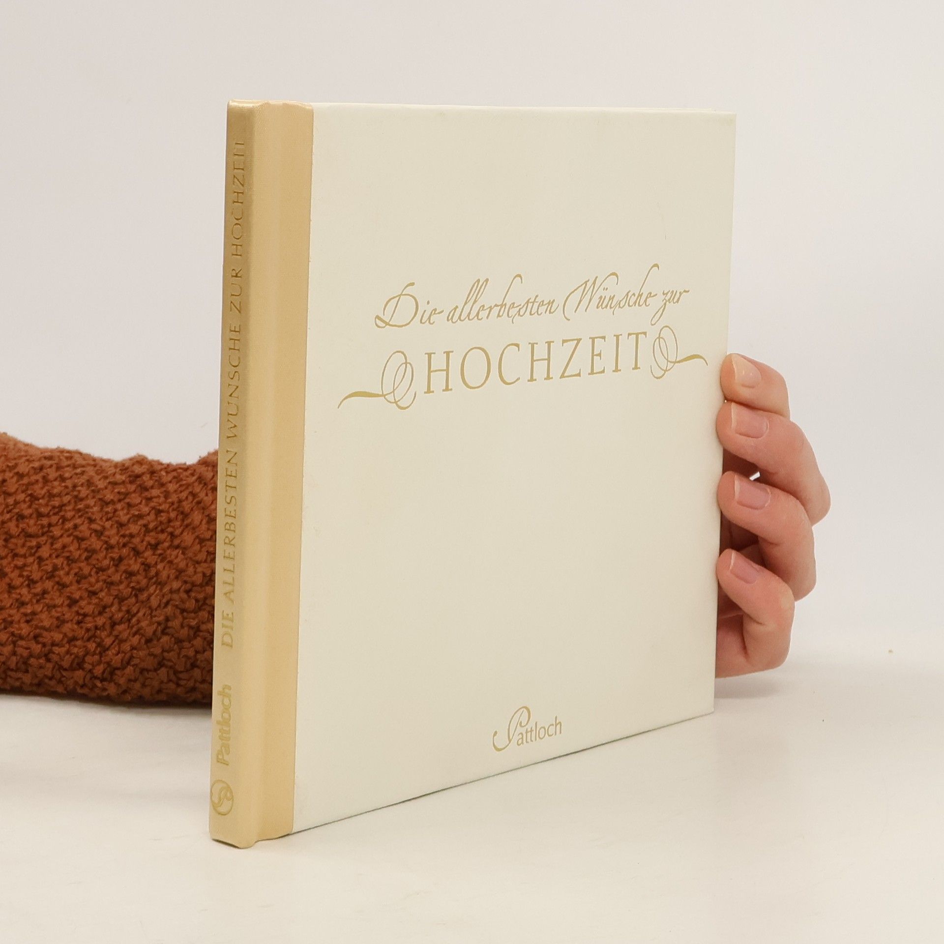 Kolektív autorov Die allerbesten Wünsche zur Hochzeit