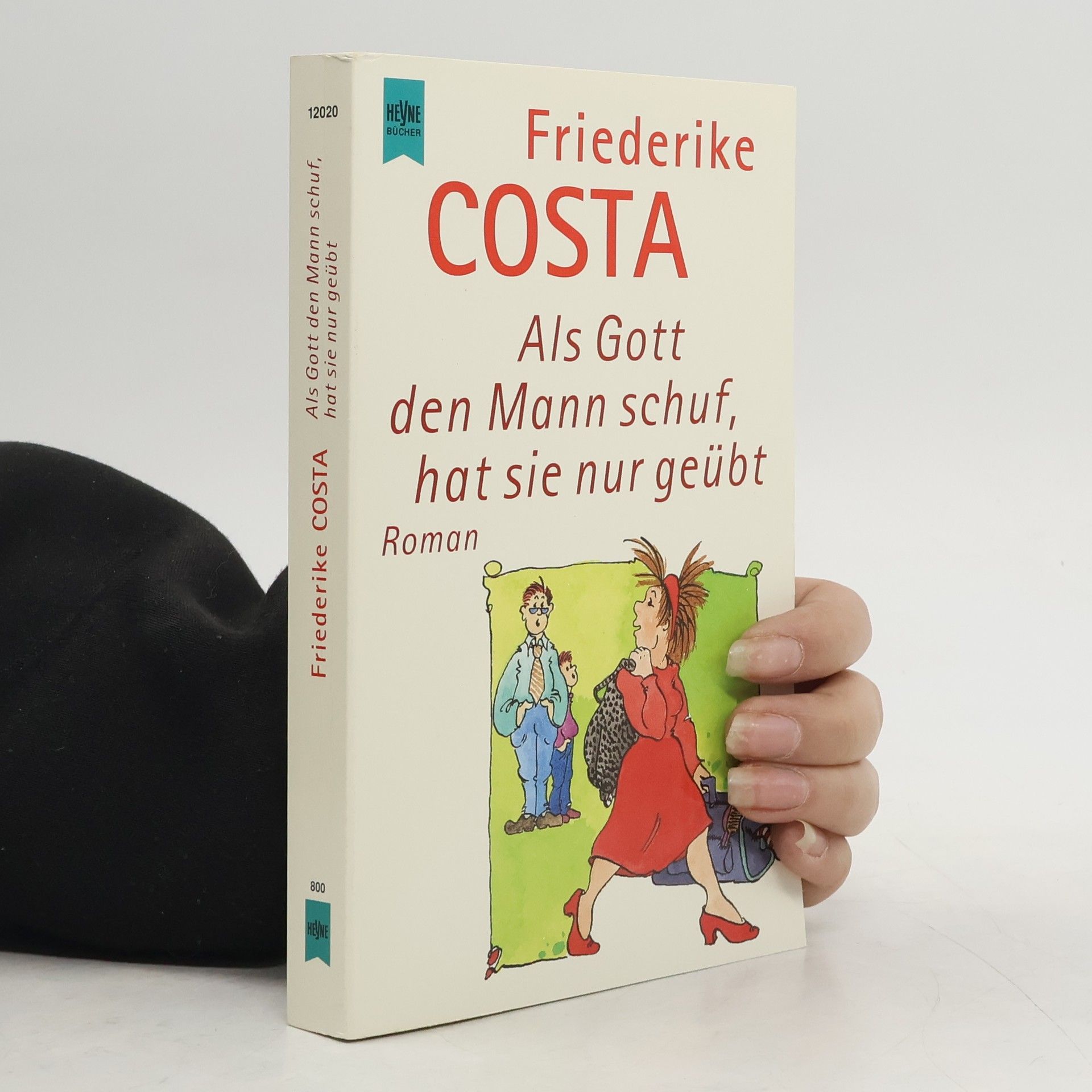 Als Gott den Mann schuf, hat sie nur geübt