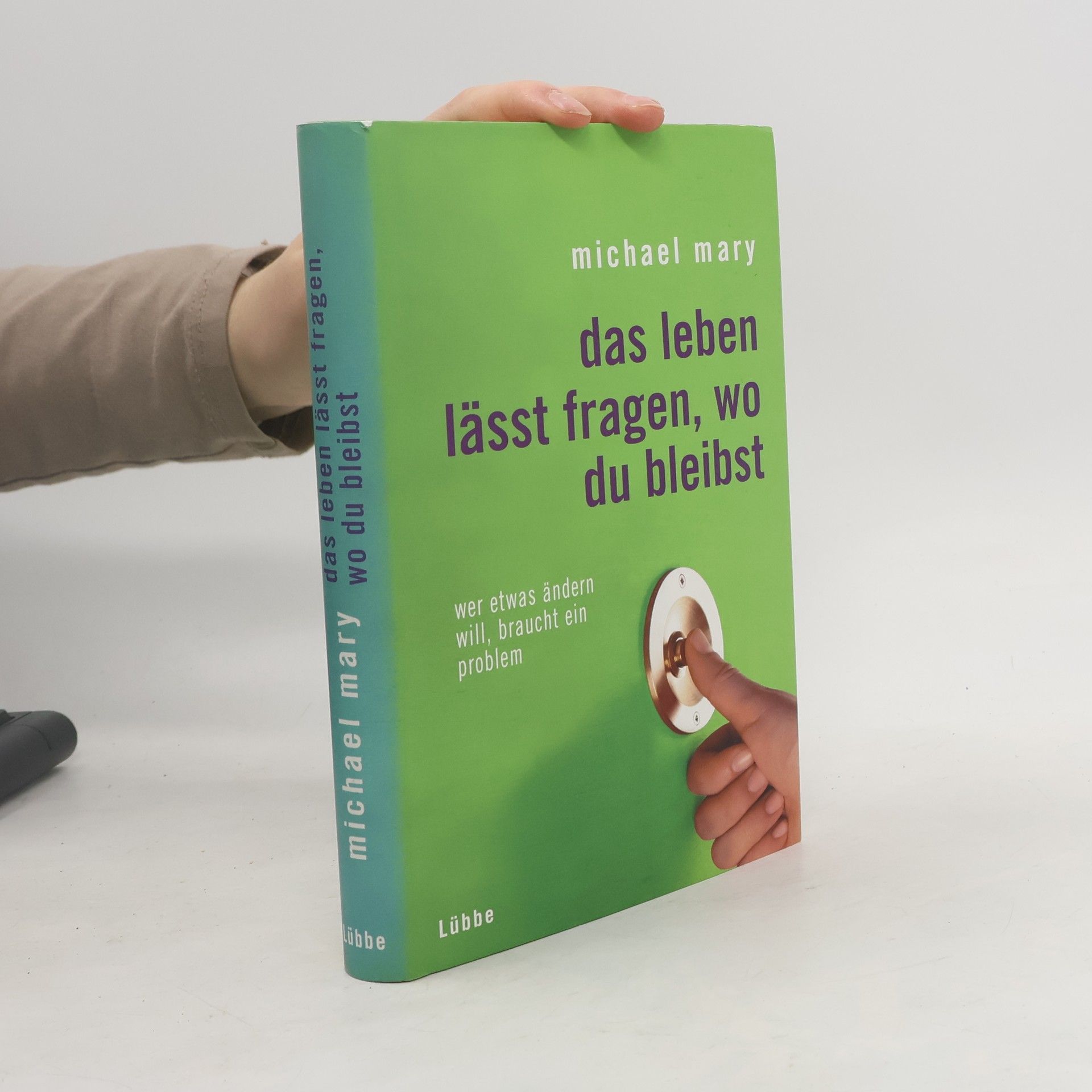 Das Leben lässt fragen, wo du bleibst