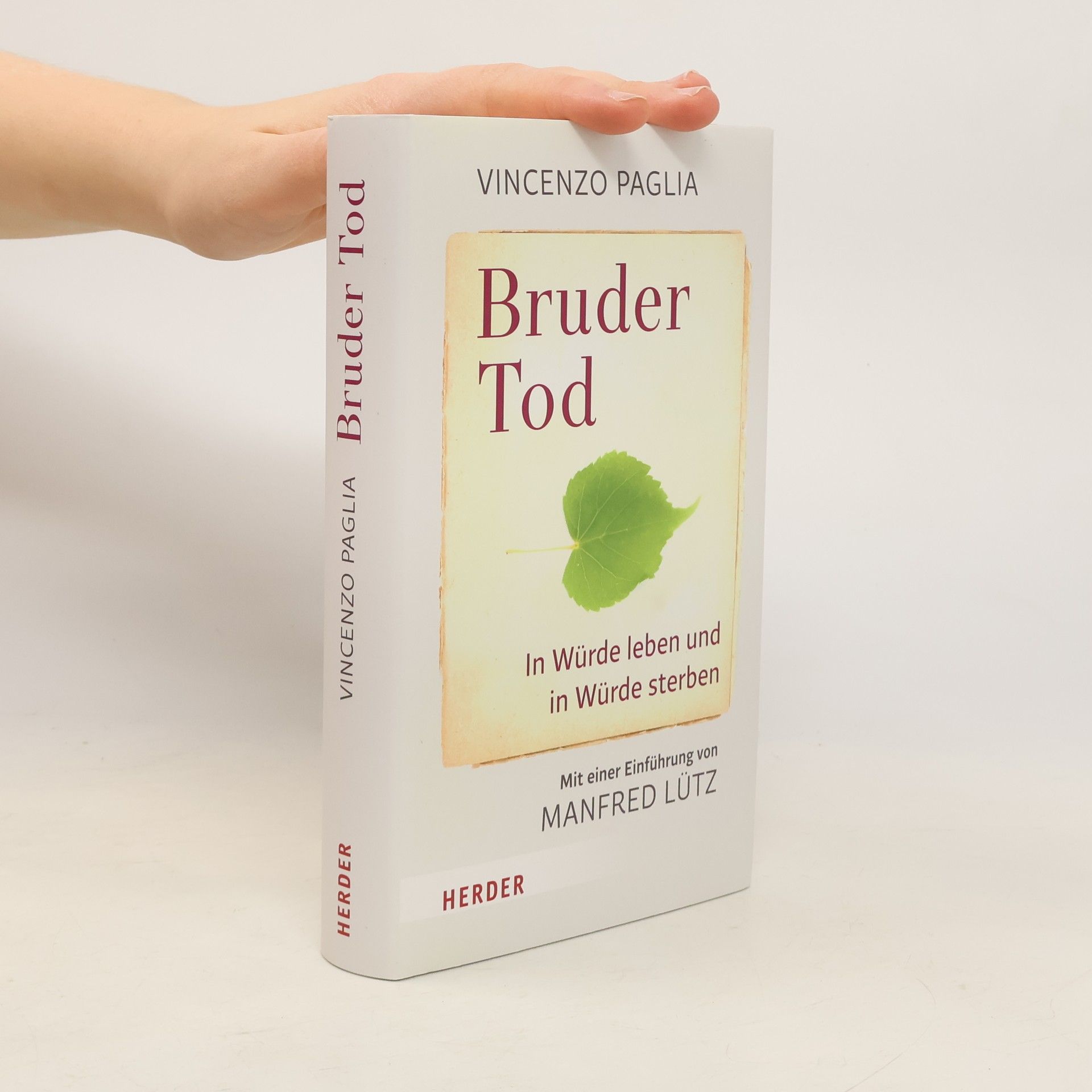 Bruder Tod - In Würde leben und in Würde sterben