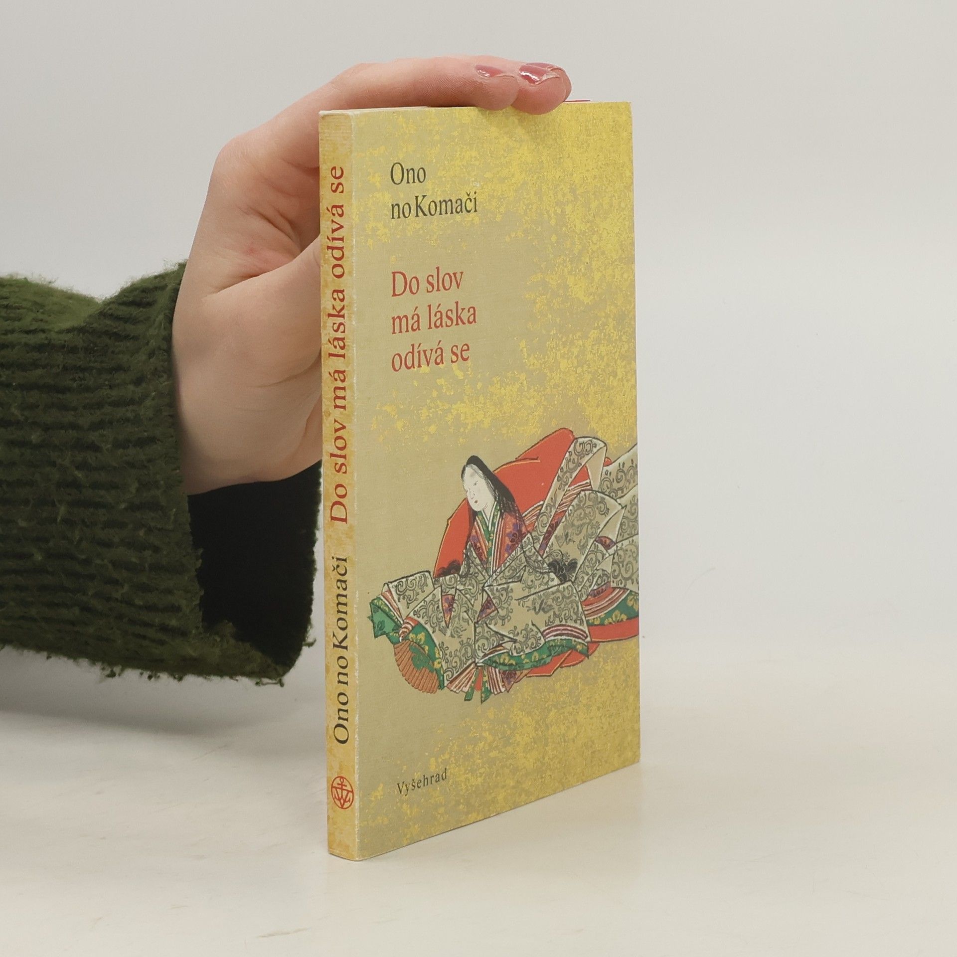 Do slov má láska odívá se