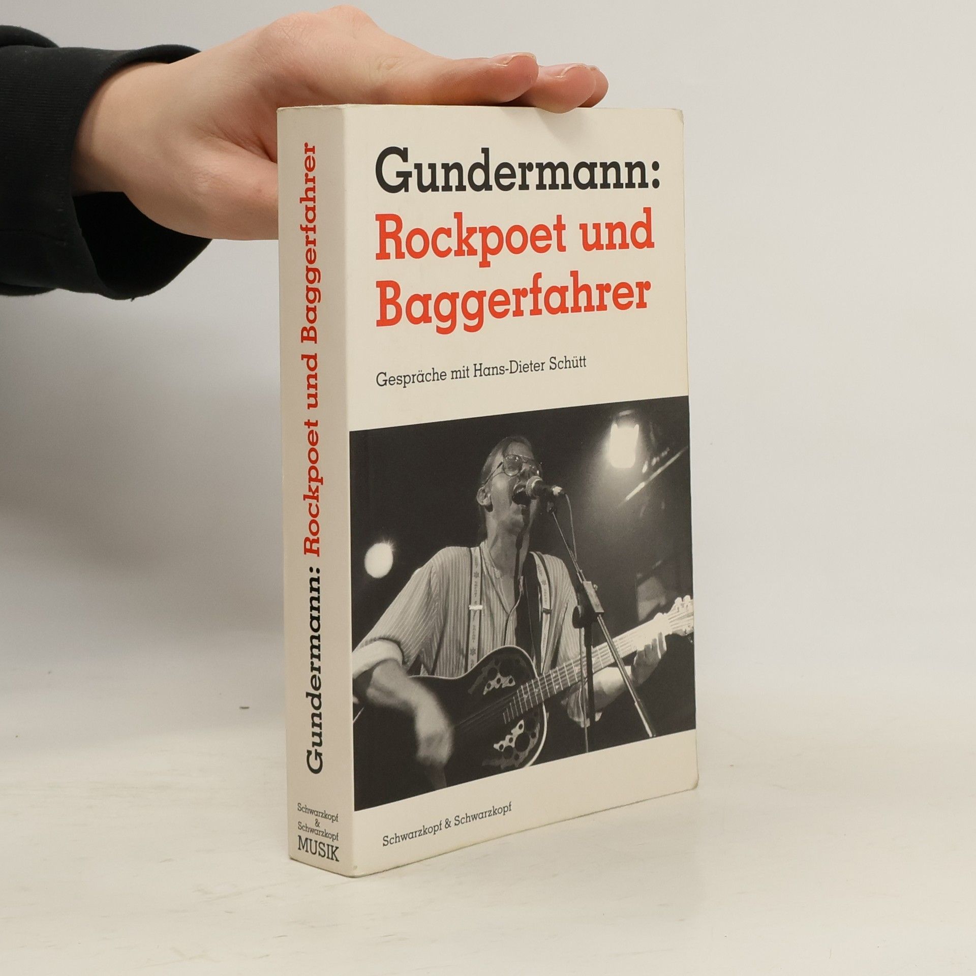 Hans-Dieter Schütt Gerhard Gundermann