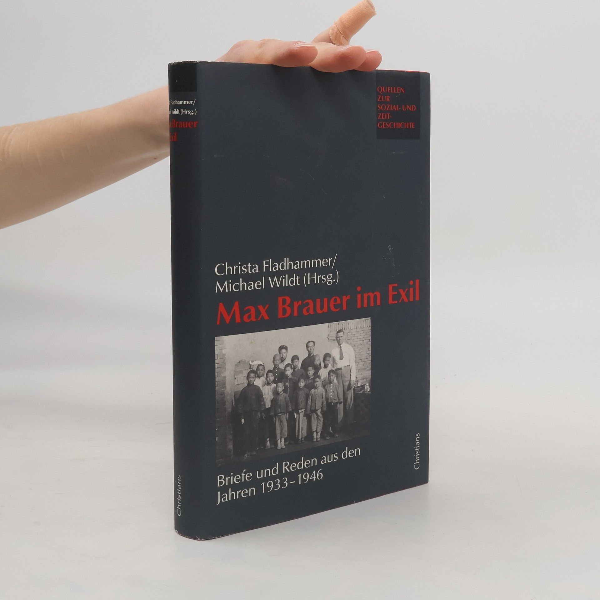 Quellen zur Sozial- und Zeit-Geschichte: Max Brauer im Exil