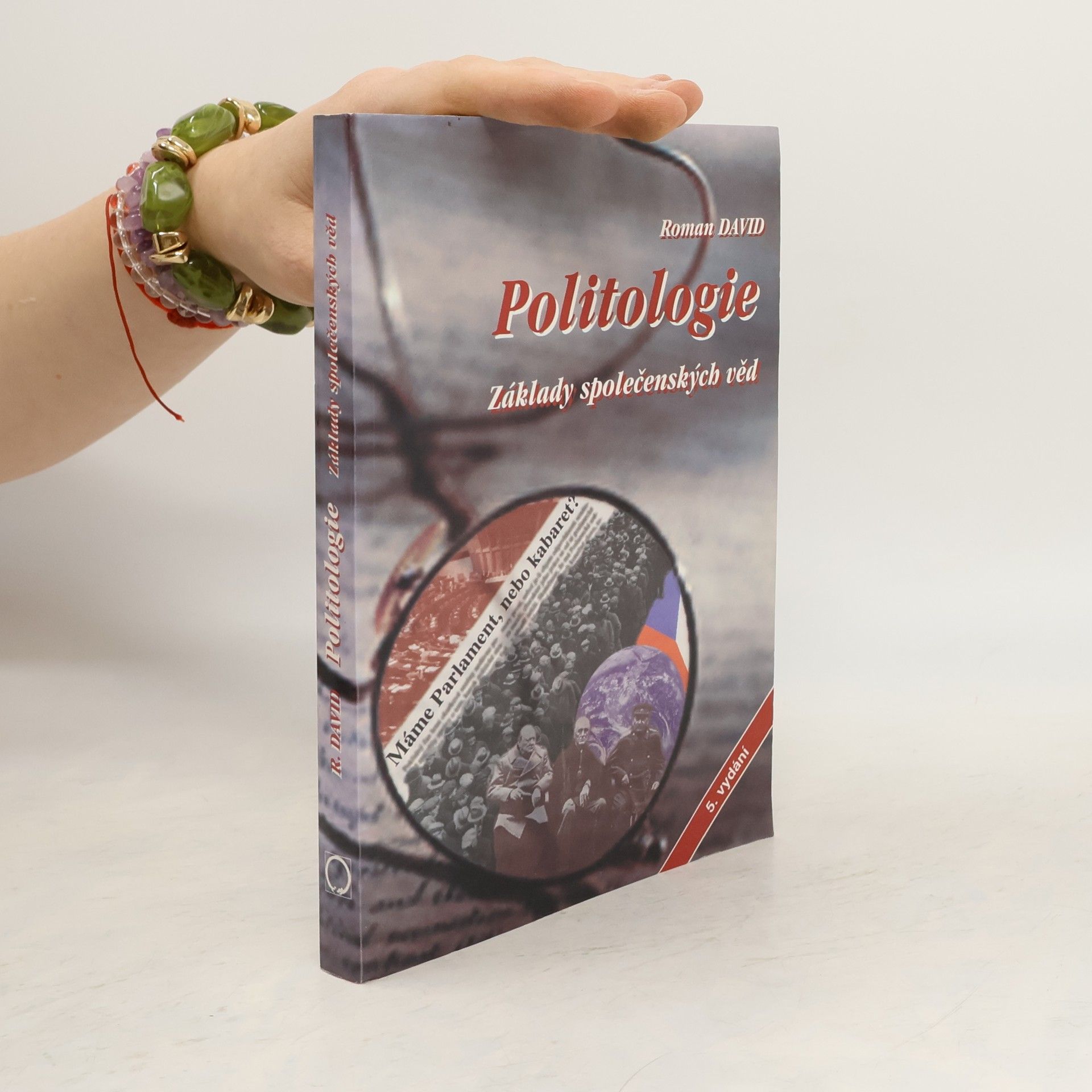 Roman David Politologie. Základy společenských věd