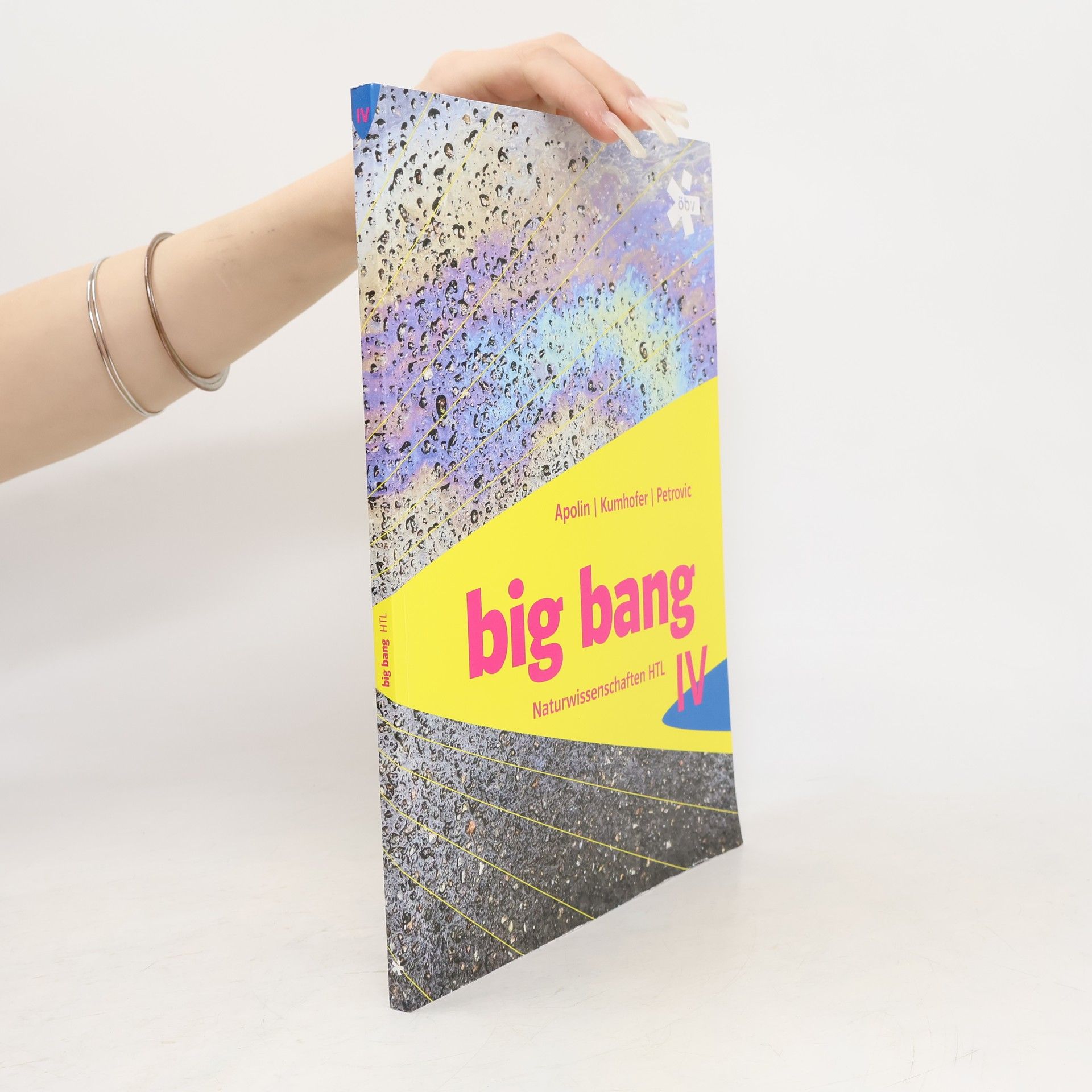 Doris Kumhofer Big Bang - Naturwissenschaften IV.