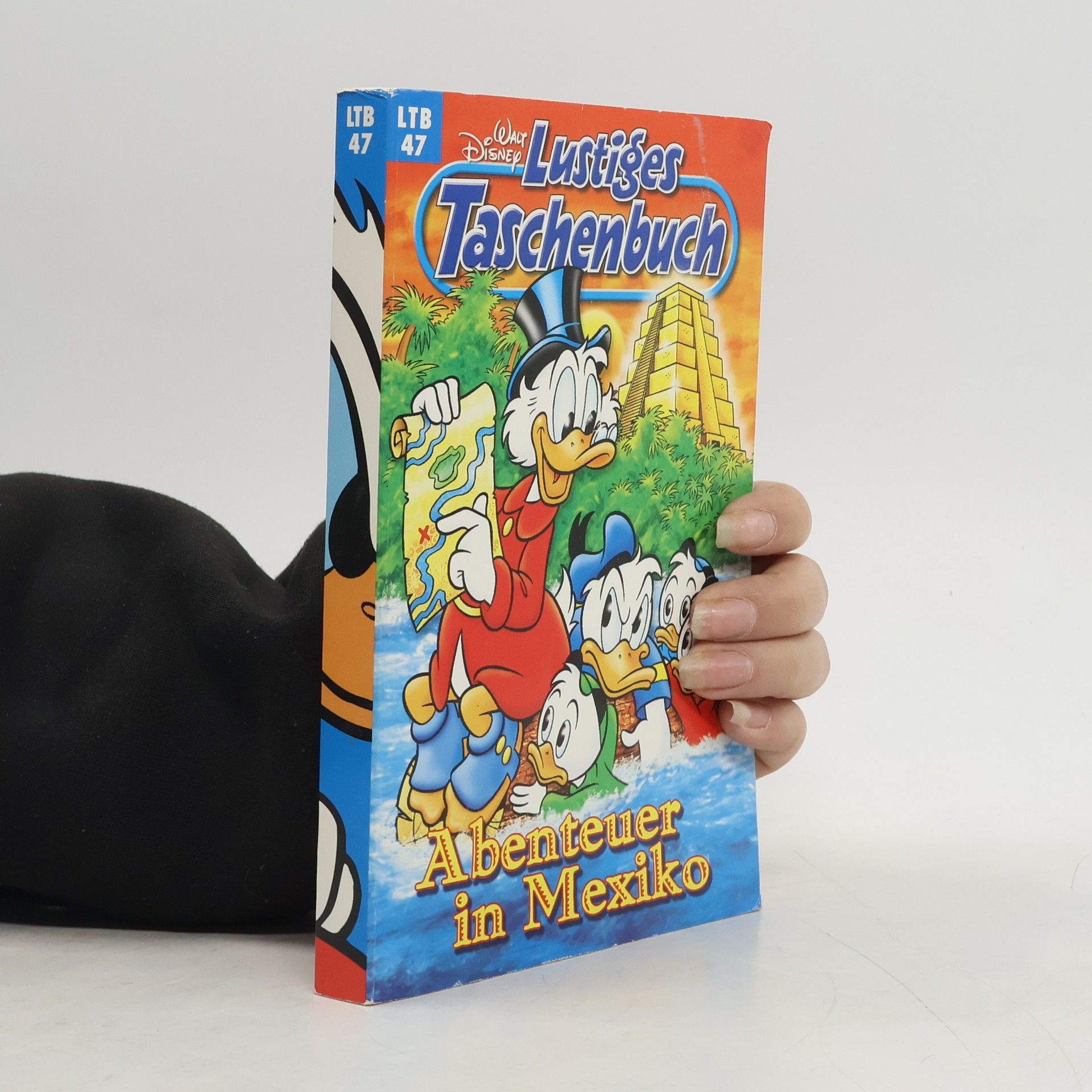Walt Disney Lustiges Taschenbuch 47. Abenteuer in Mexiko