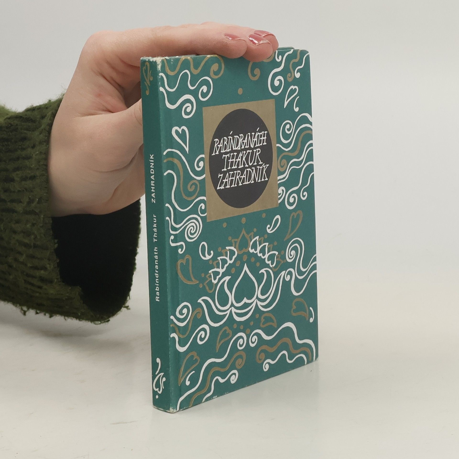 Rabíndranáth Thákur Zahradník. Dárek z lásky.