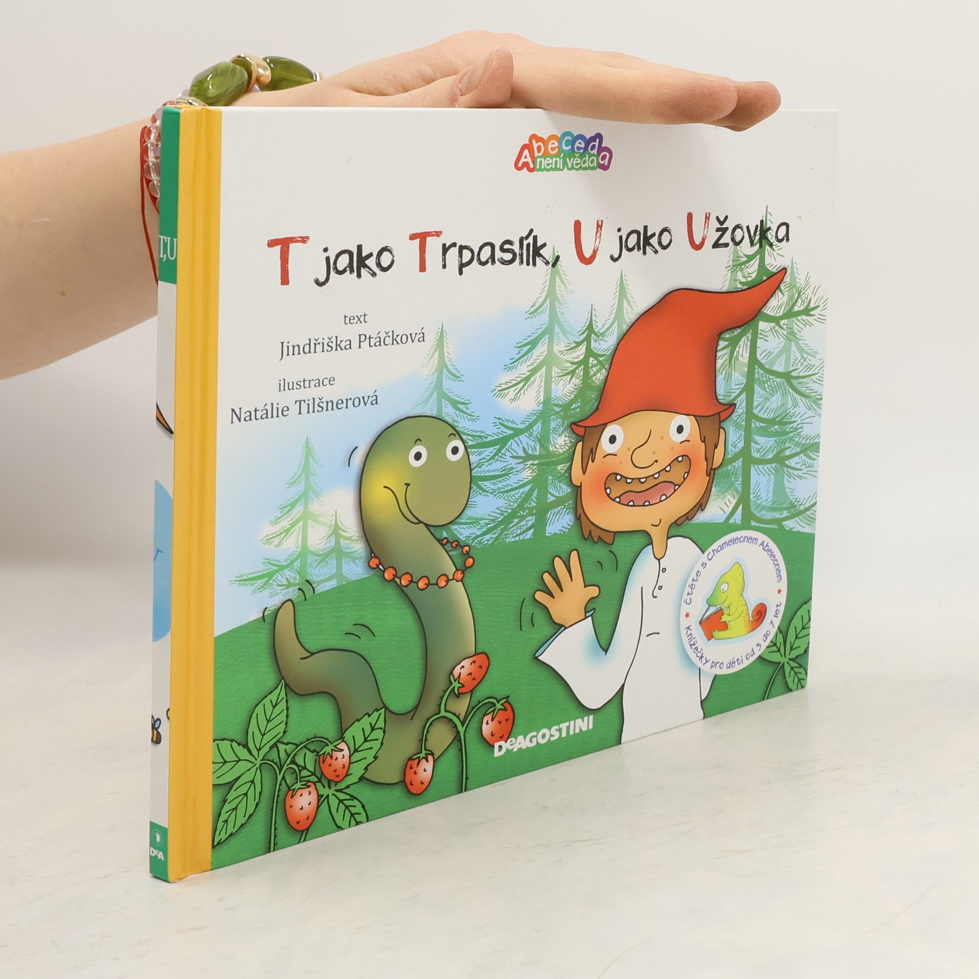 Jindřiška Ptáčková T jako Trpaslík, U jako Užovka