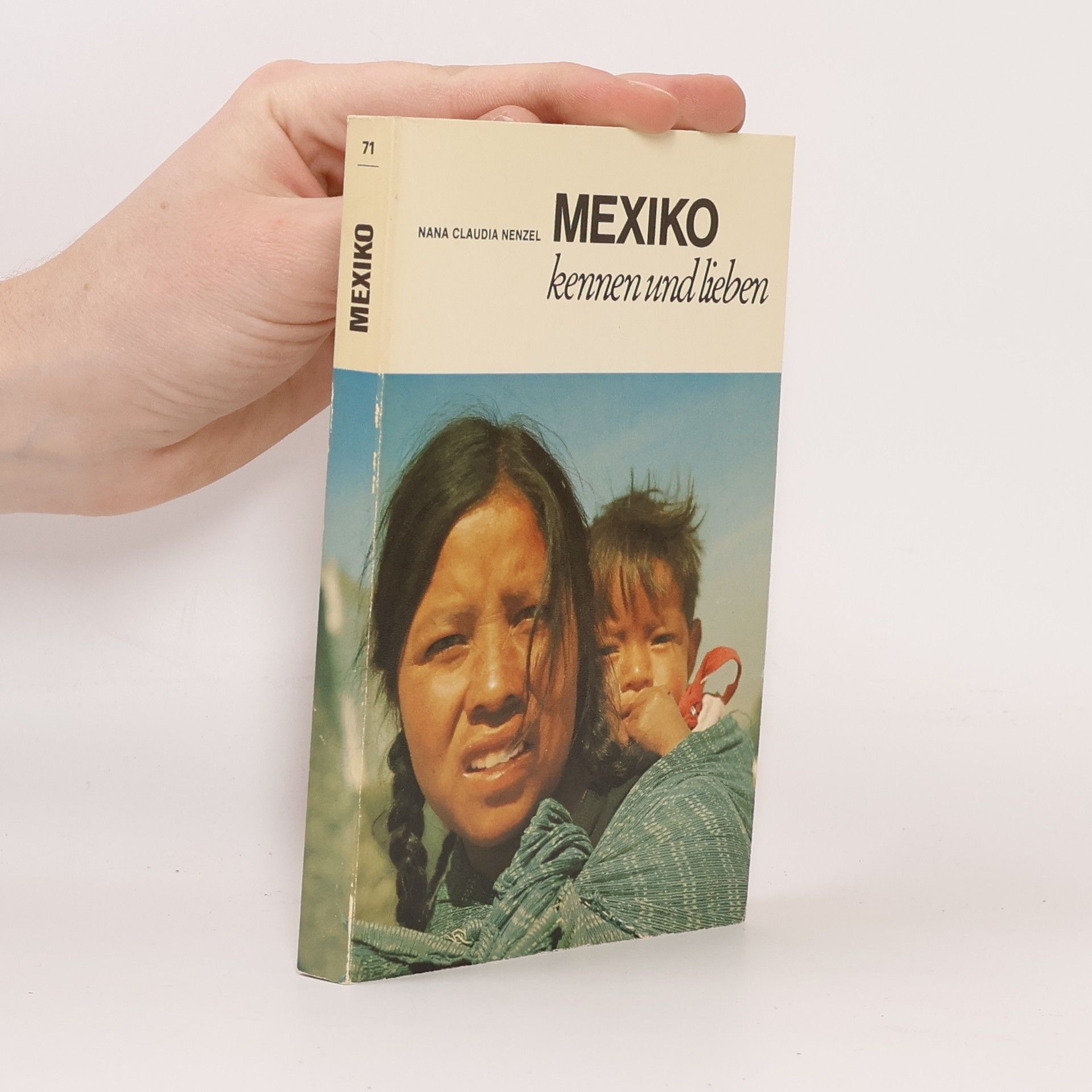 Nana Claudia Nenzel Mexiko kennen und lieben