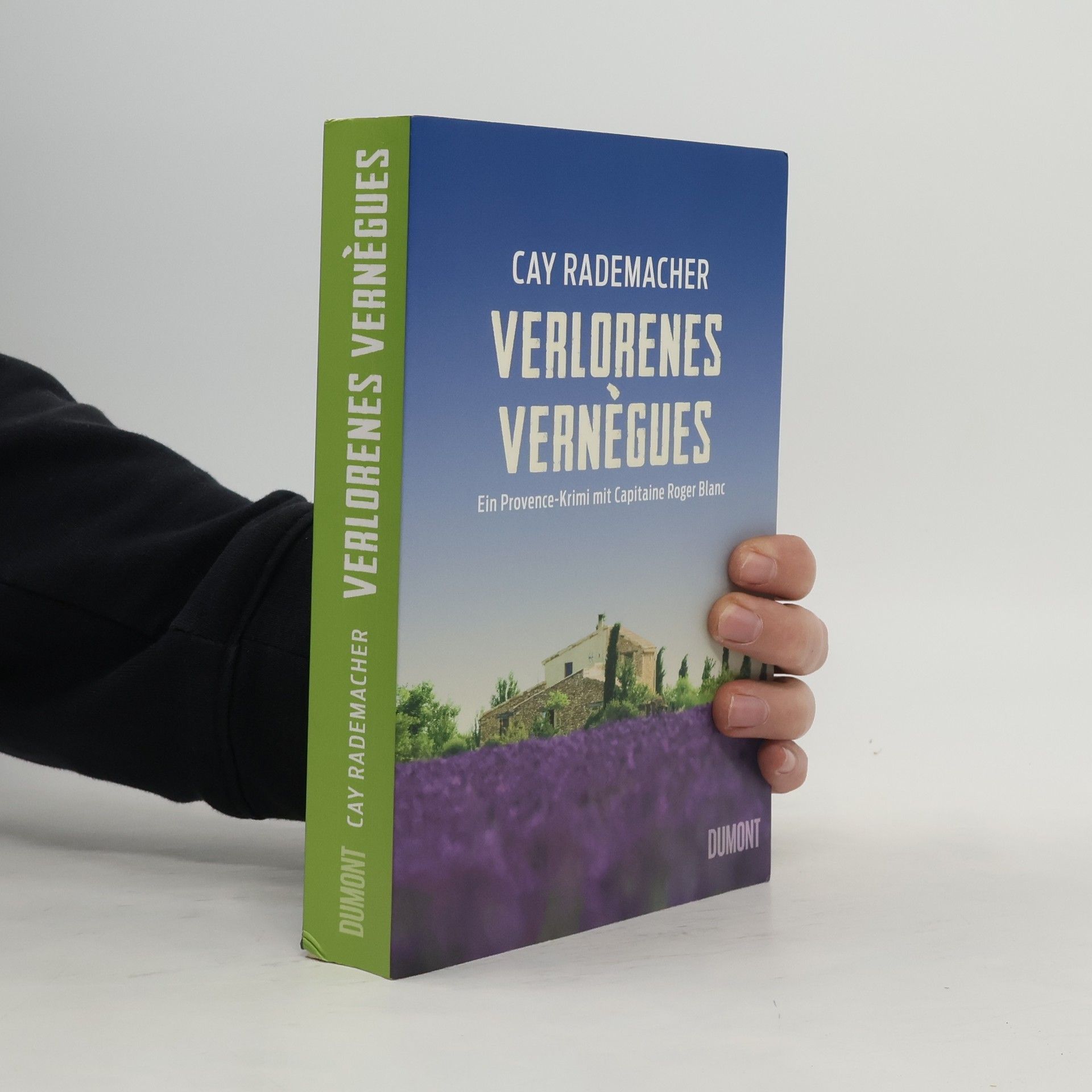 Cay Rademacher Verlorenes Vernègues