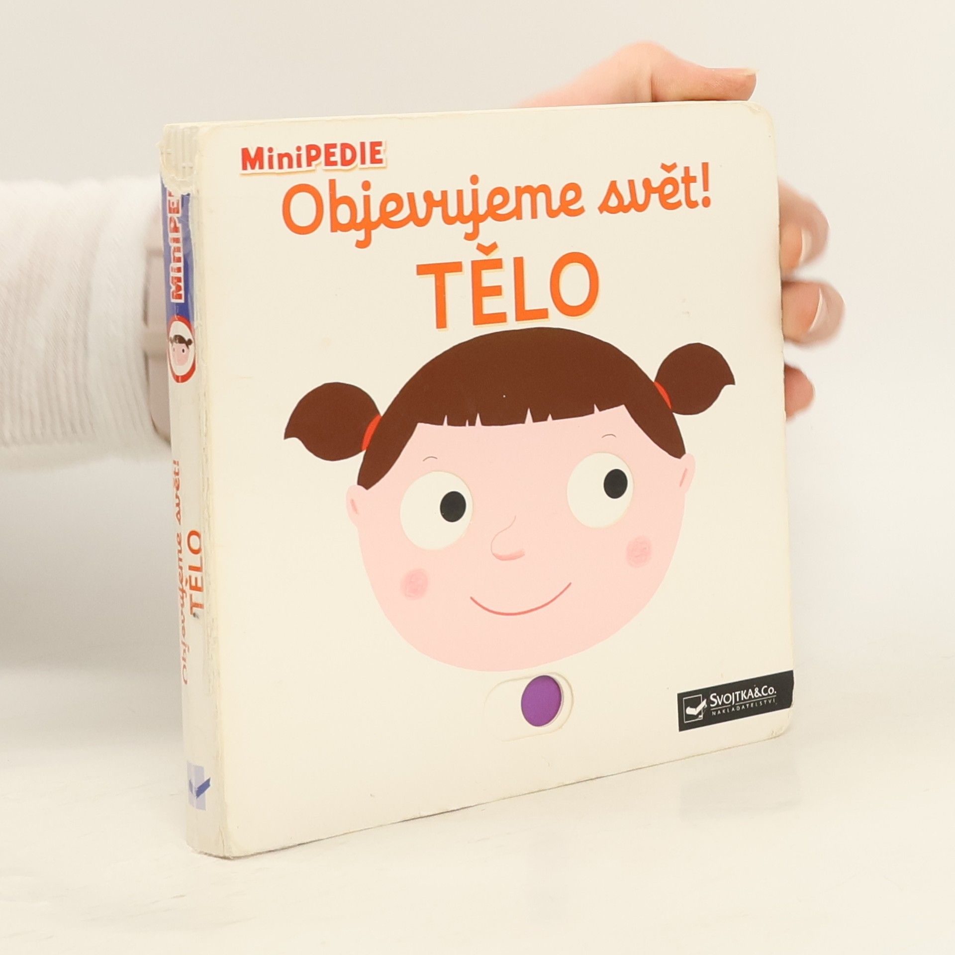 Nathalie Choux Objevujeme svět! Tělo