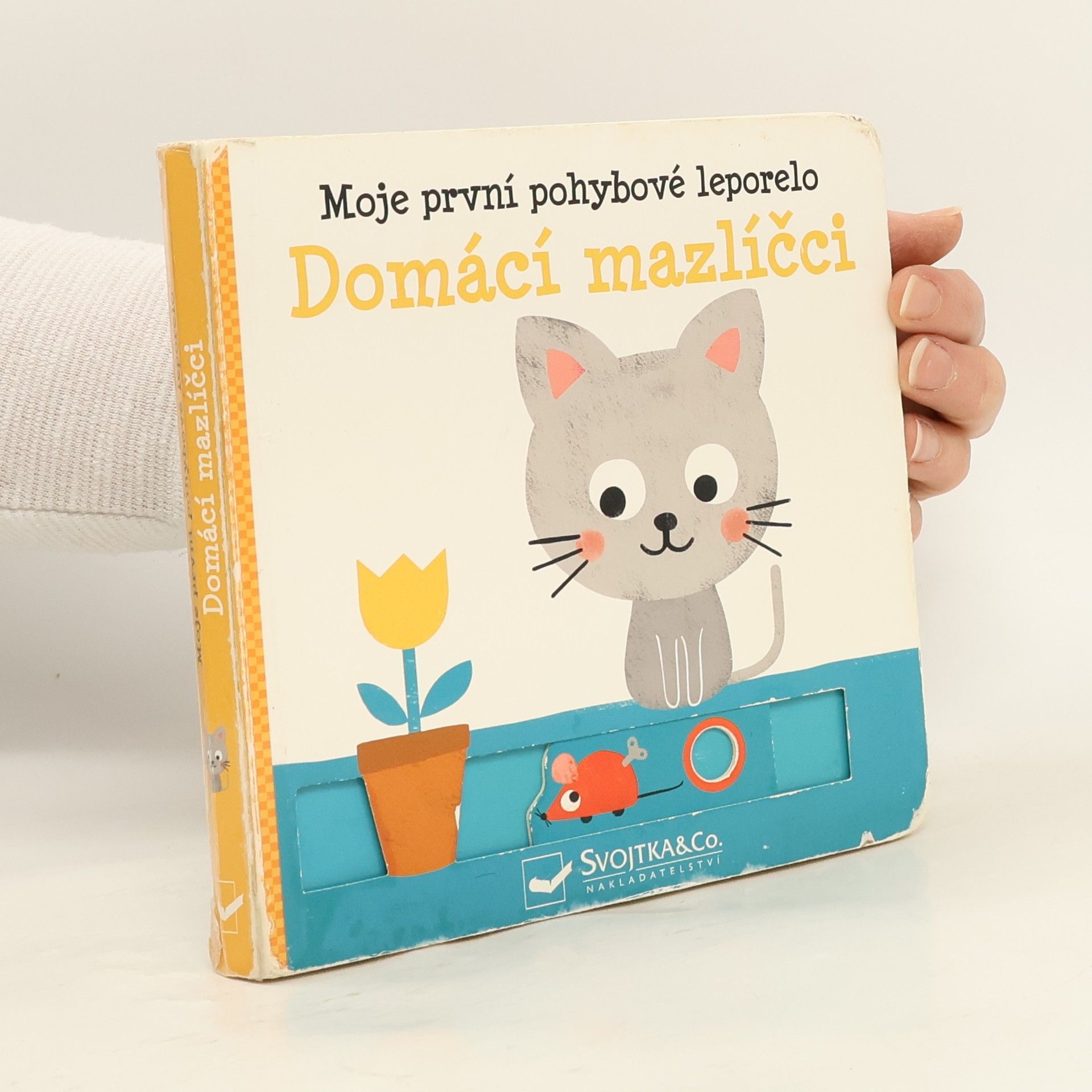 Domácí mazlíčci : moje první pohybové leporelo