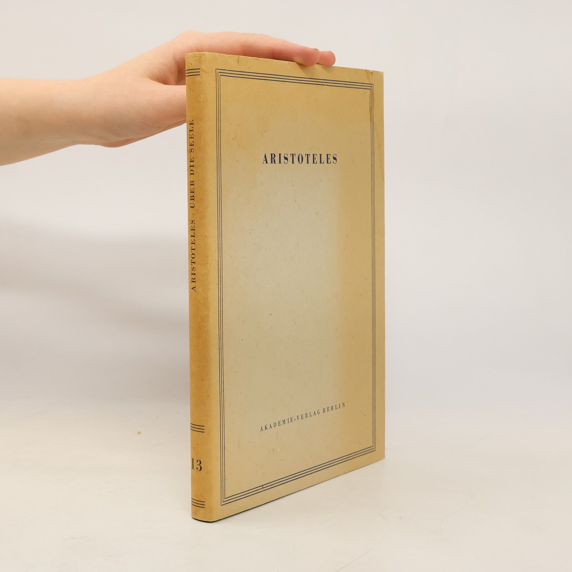 Aristotelés Aristoteles. Über die Seele