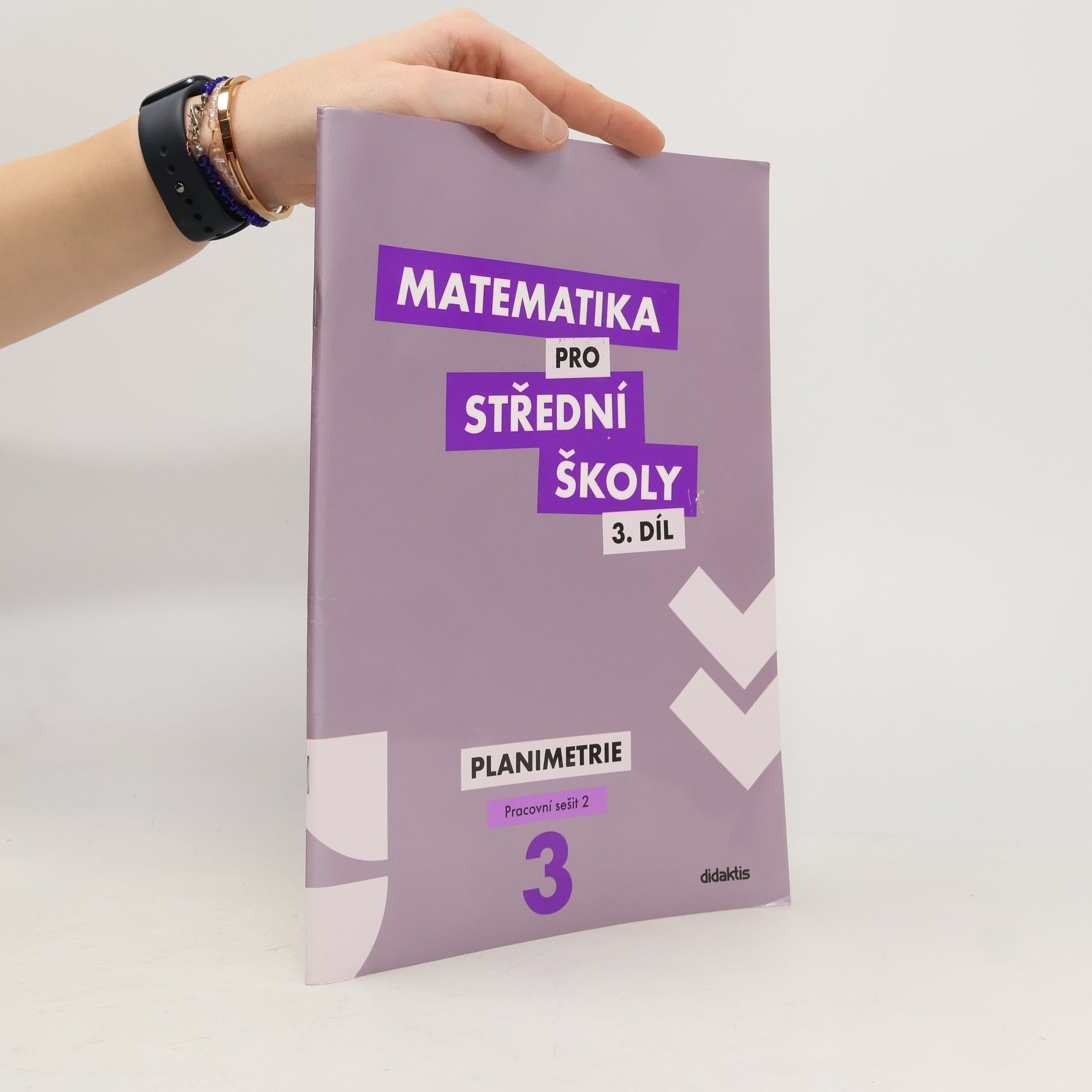 Dana Gazárková Matematika pro střední školy 3. díl. Planimetrie.