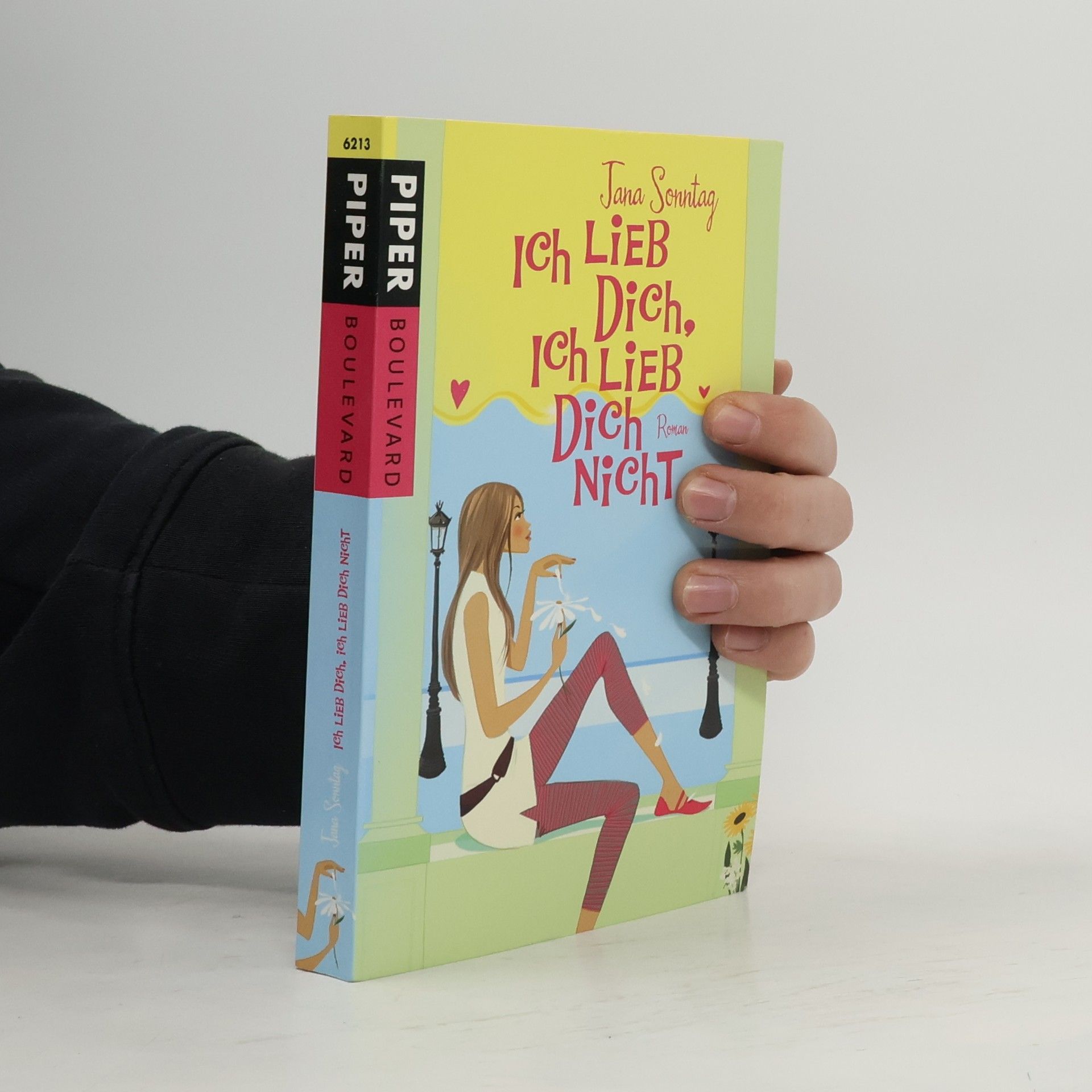 Jana Sonntag Ich lieb dich, ich lieb dich nicht