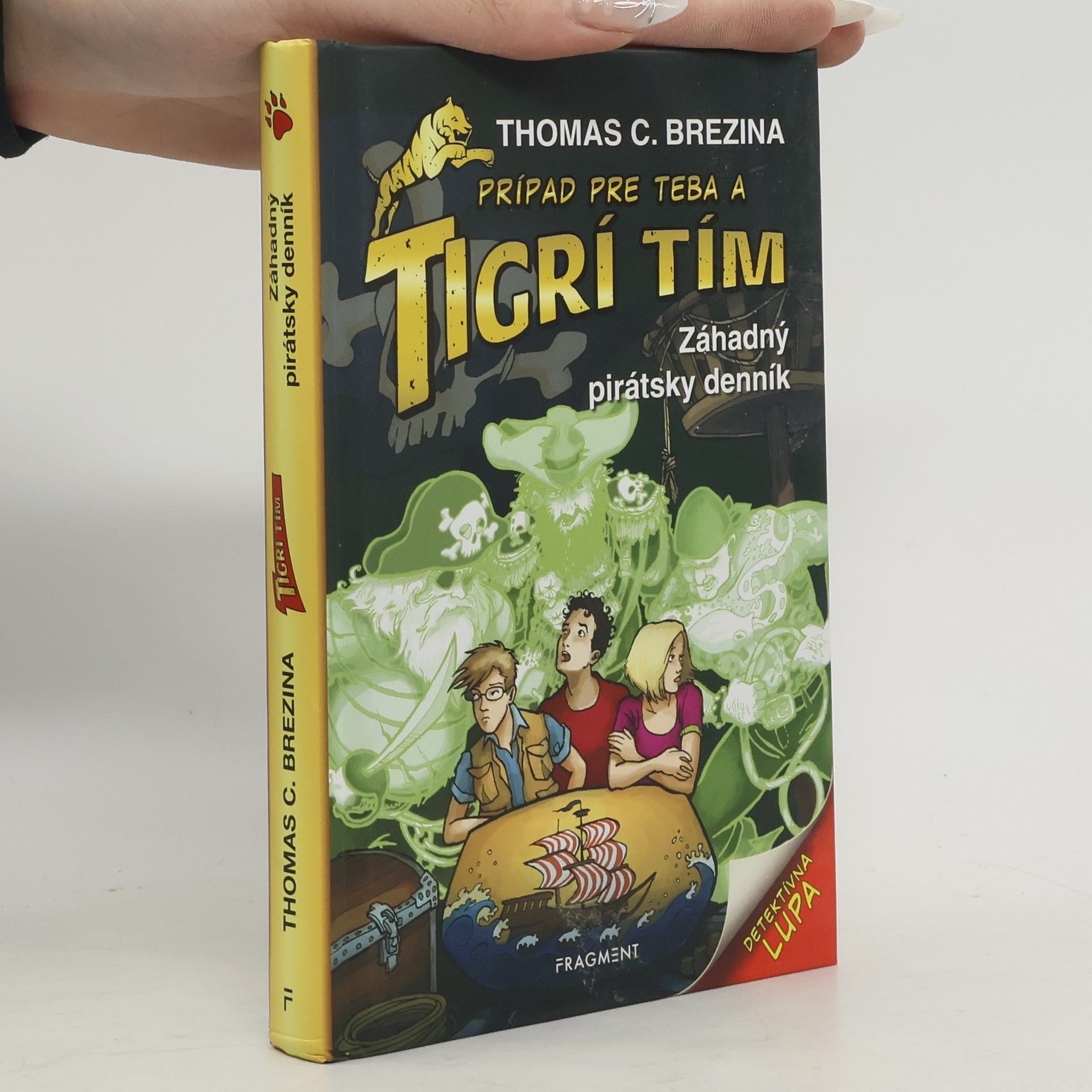 Thomas Brezina Prípad pre teba a tigrí tím: Záhadný pirátský denník