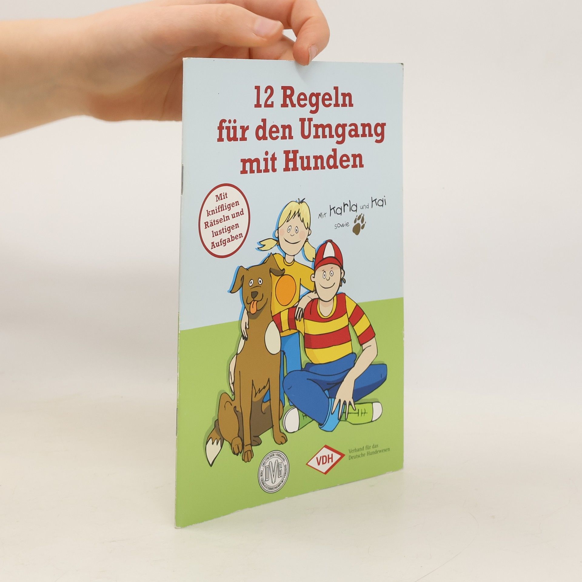 Autorenkollektiv 12 Regeln für den Umgang mit Hunden