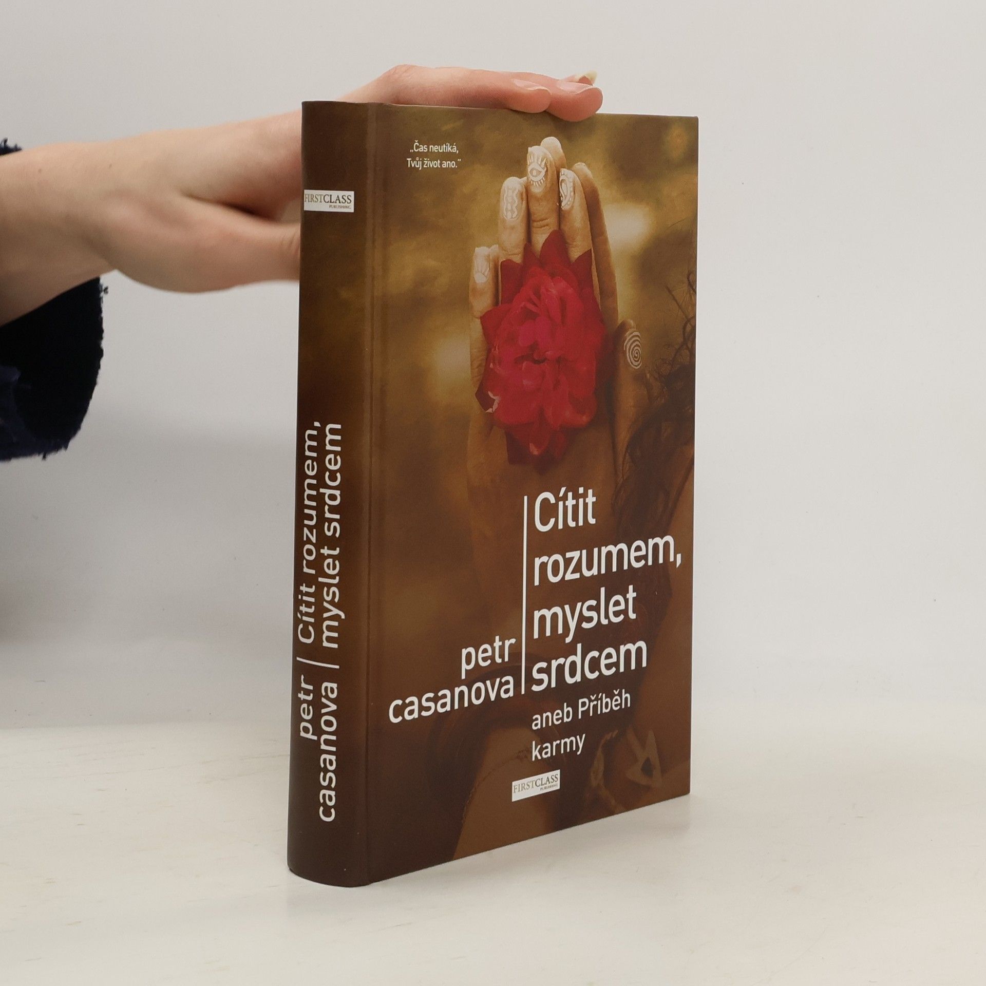 Petr Casanova Cítit rozumem, myslet srdcem