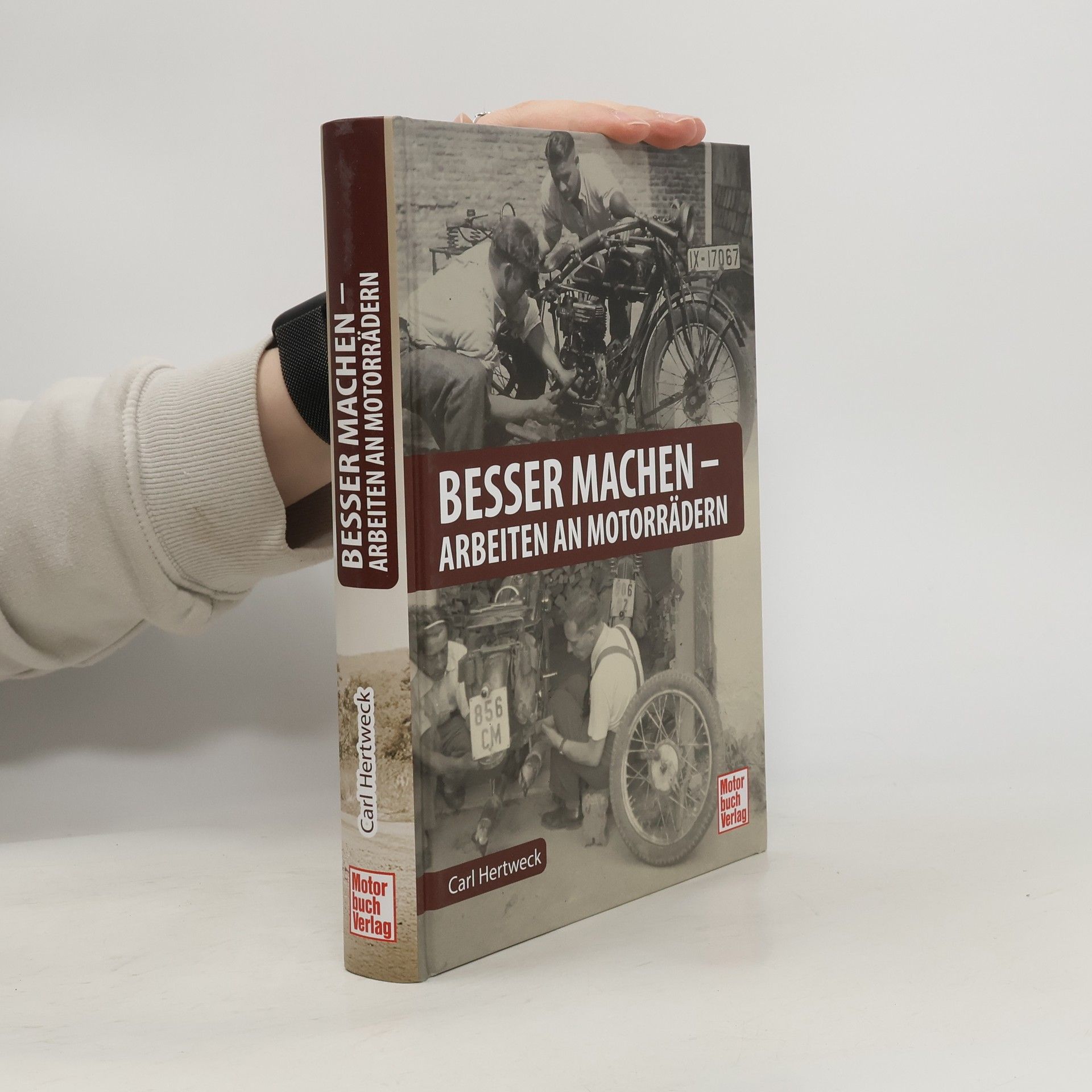 Besser machen - Arbeiten an Motorrädern