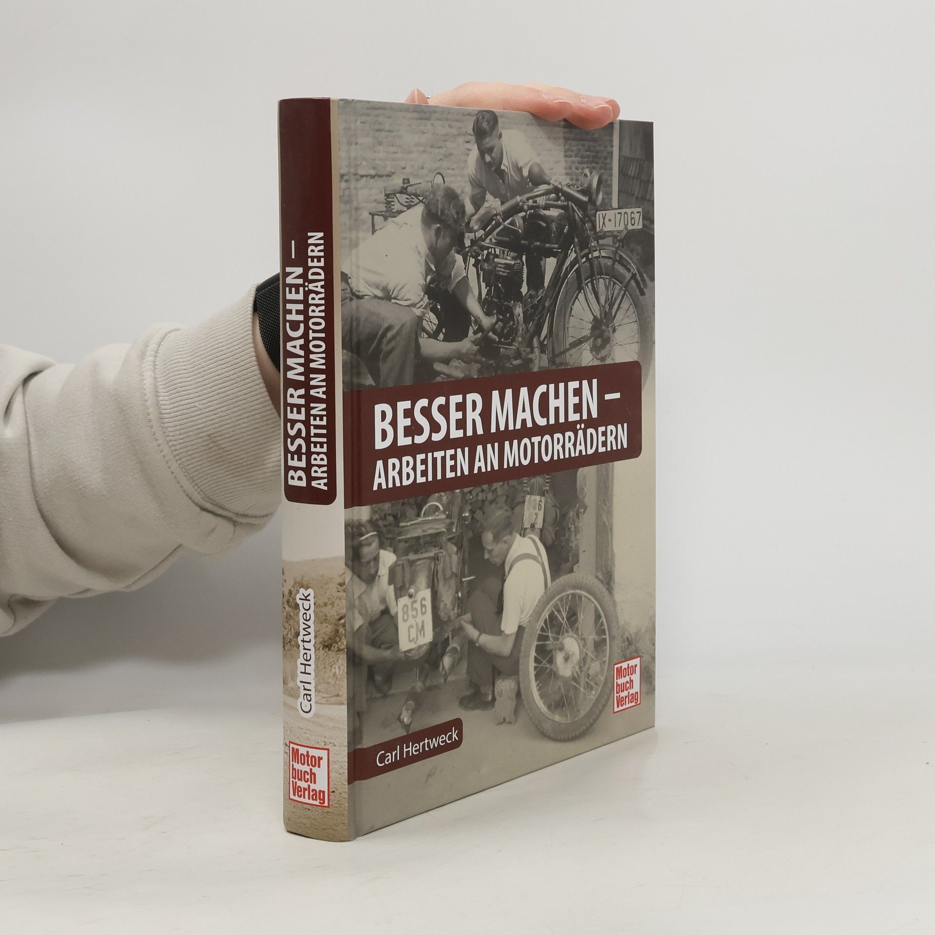 Besser machen - Arbeiten an Motorrädern