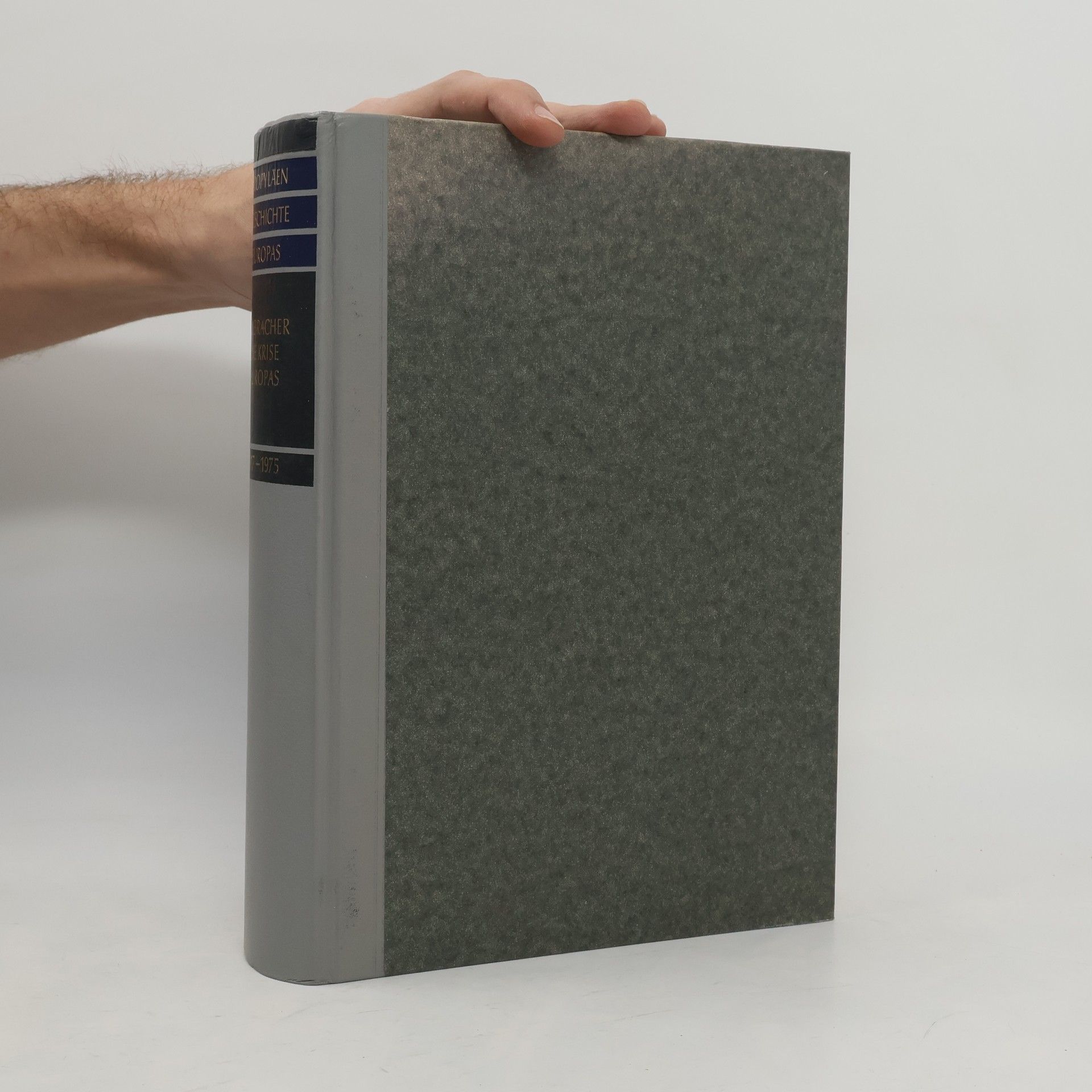 Die Krise Europas 1917-1975